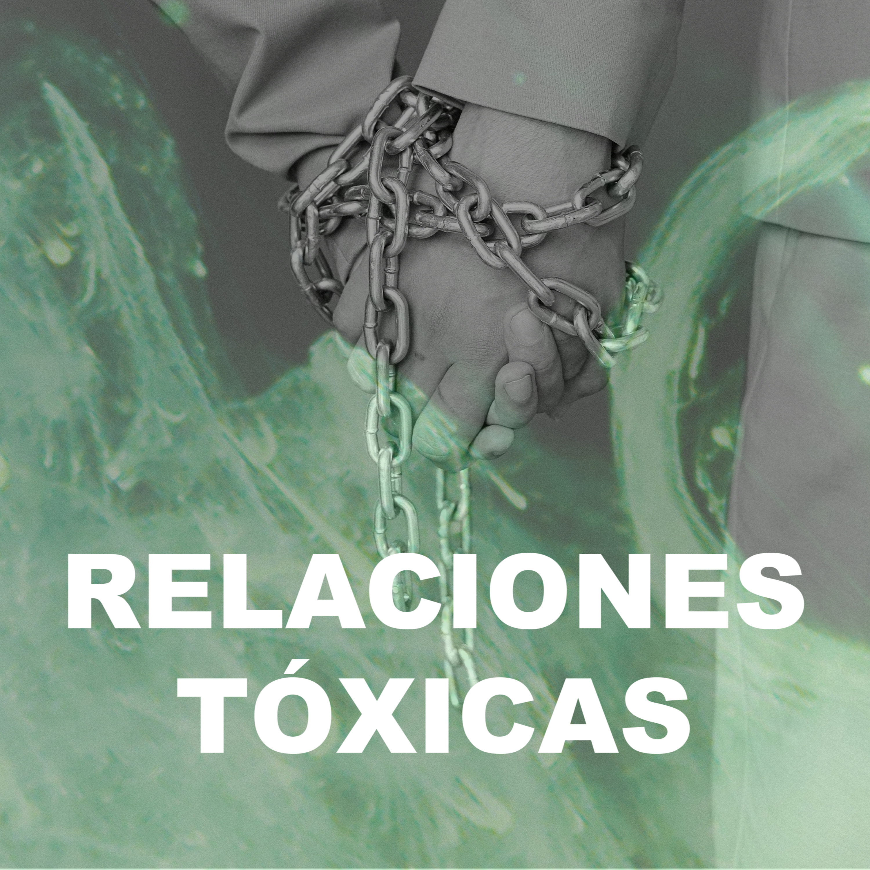 Relaciones Tóxicas - Episodio 6 episode artwork
