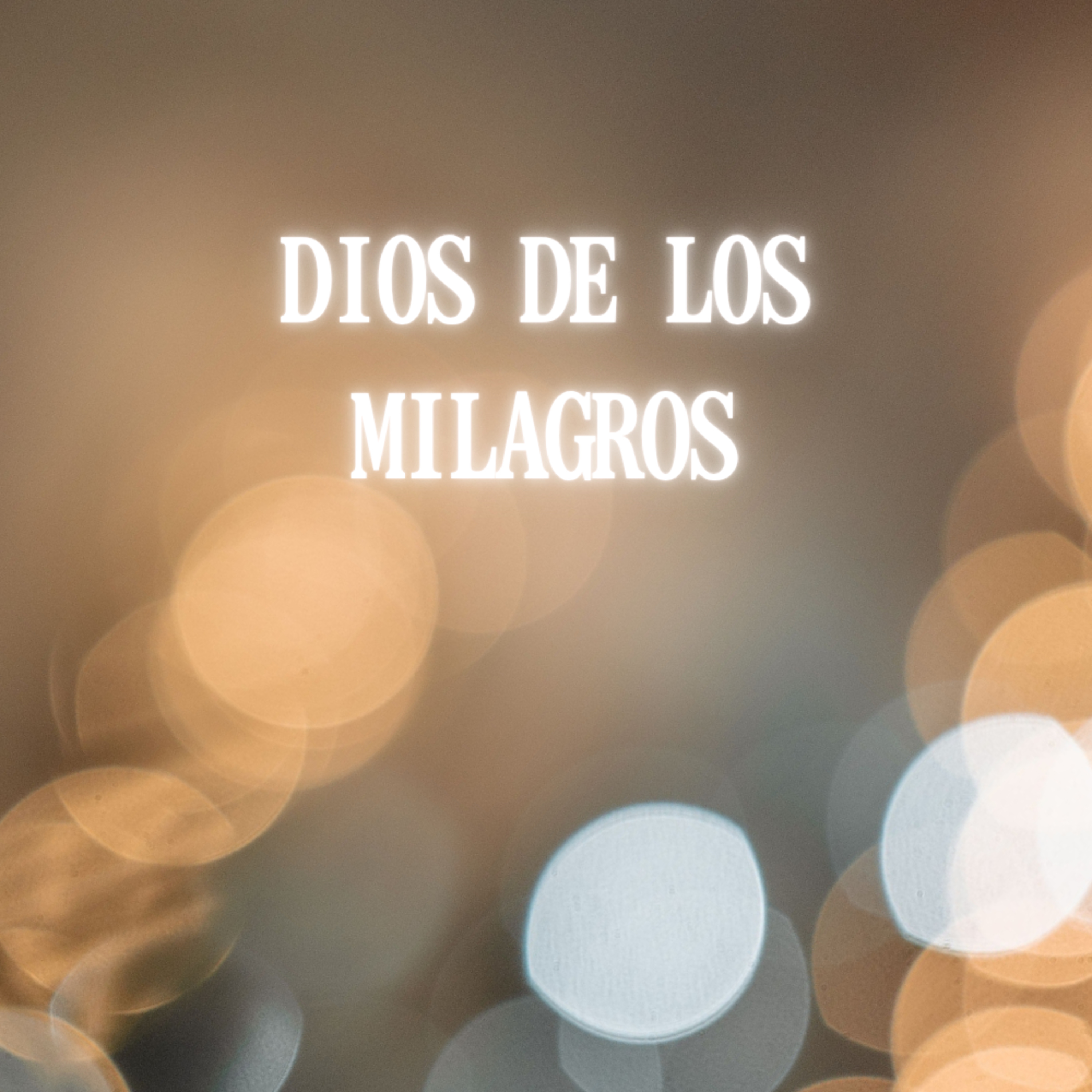 Dios de los milagros - Episodio 15 episode artwork