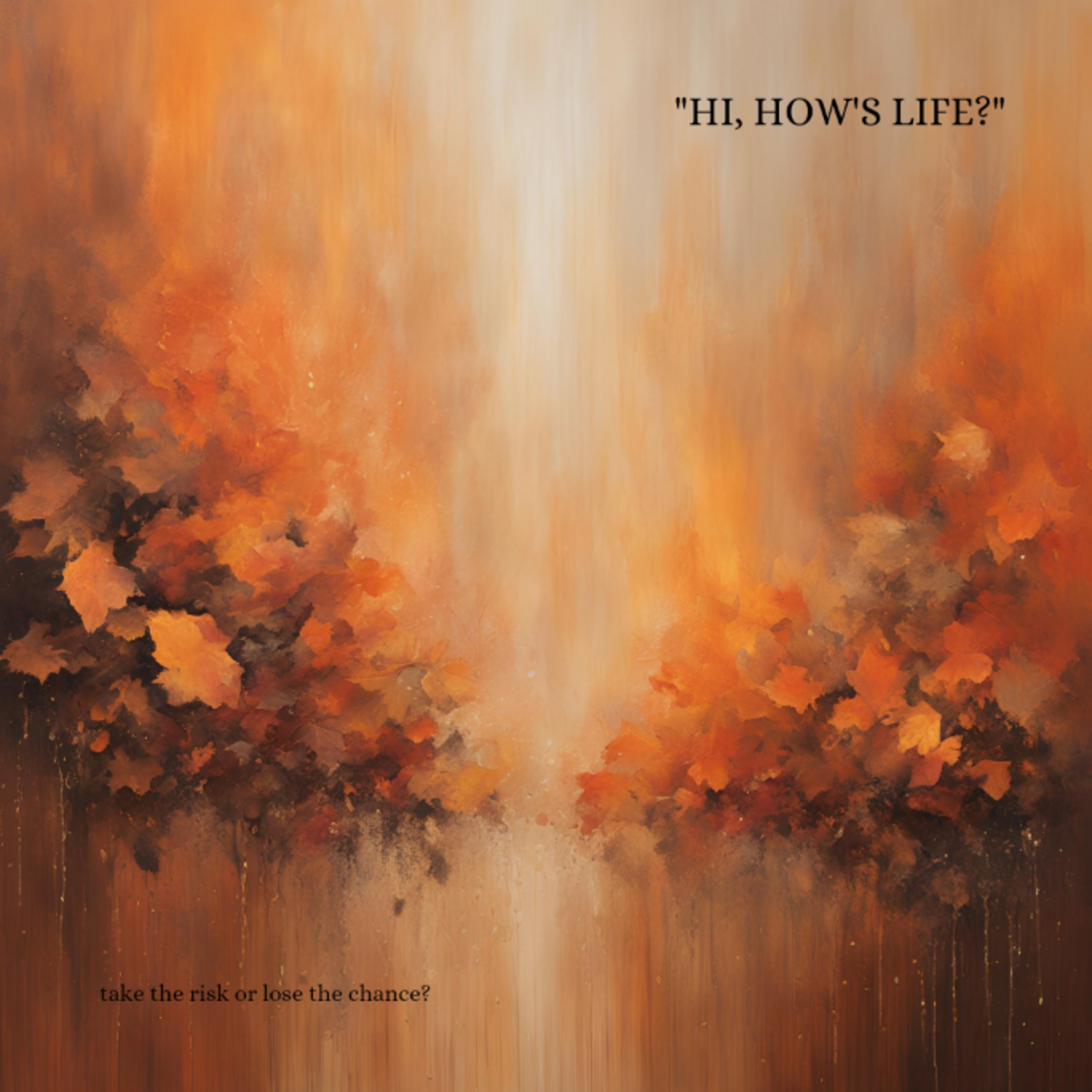Hi, How's life? episode artwork