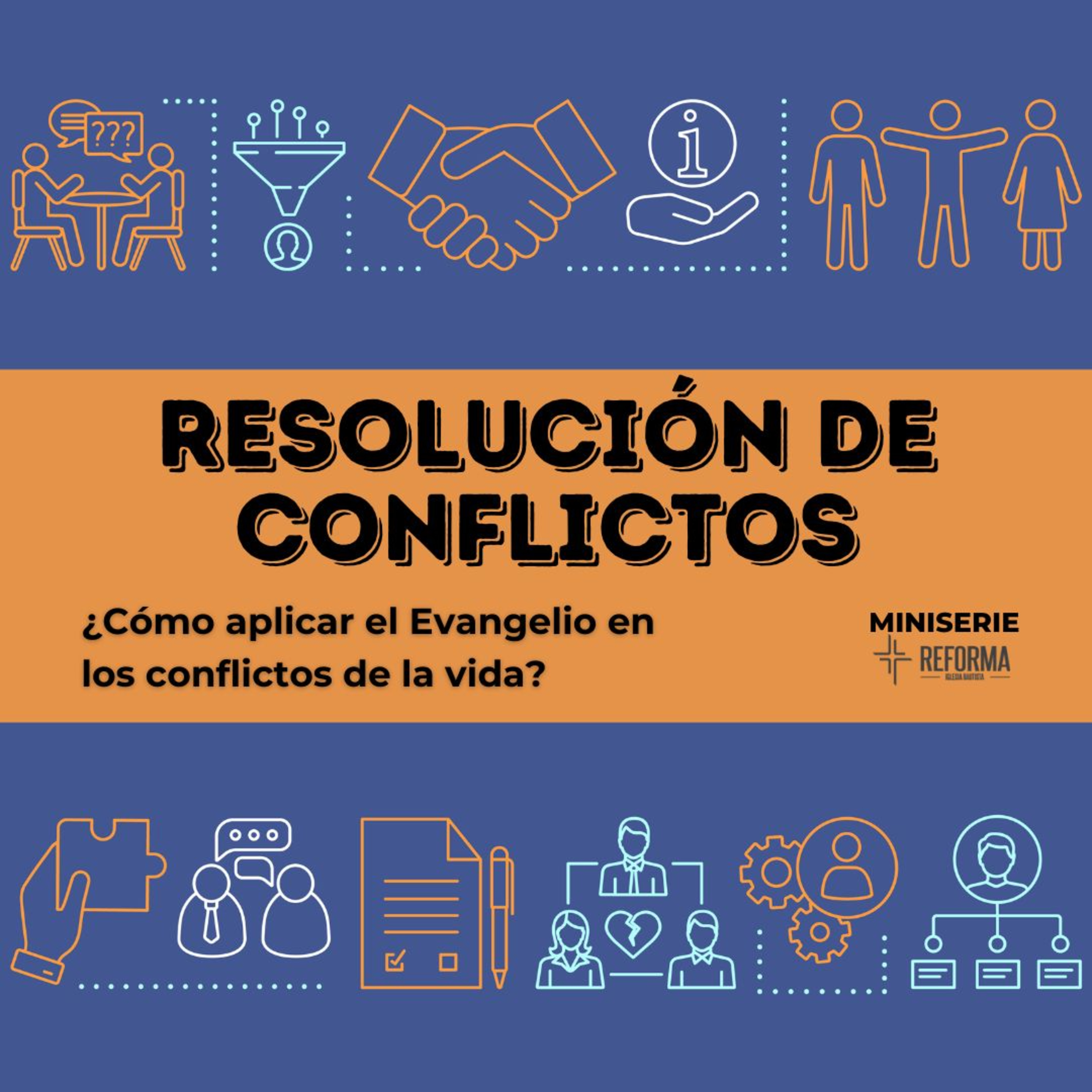 Resolución de Conflictos - Parte 02 episode artwork