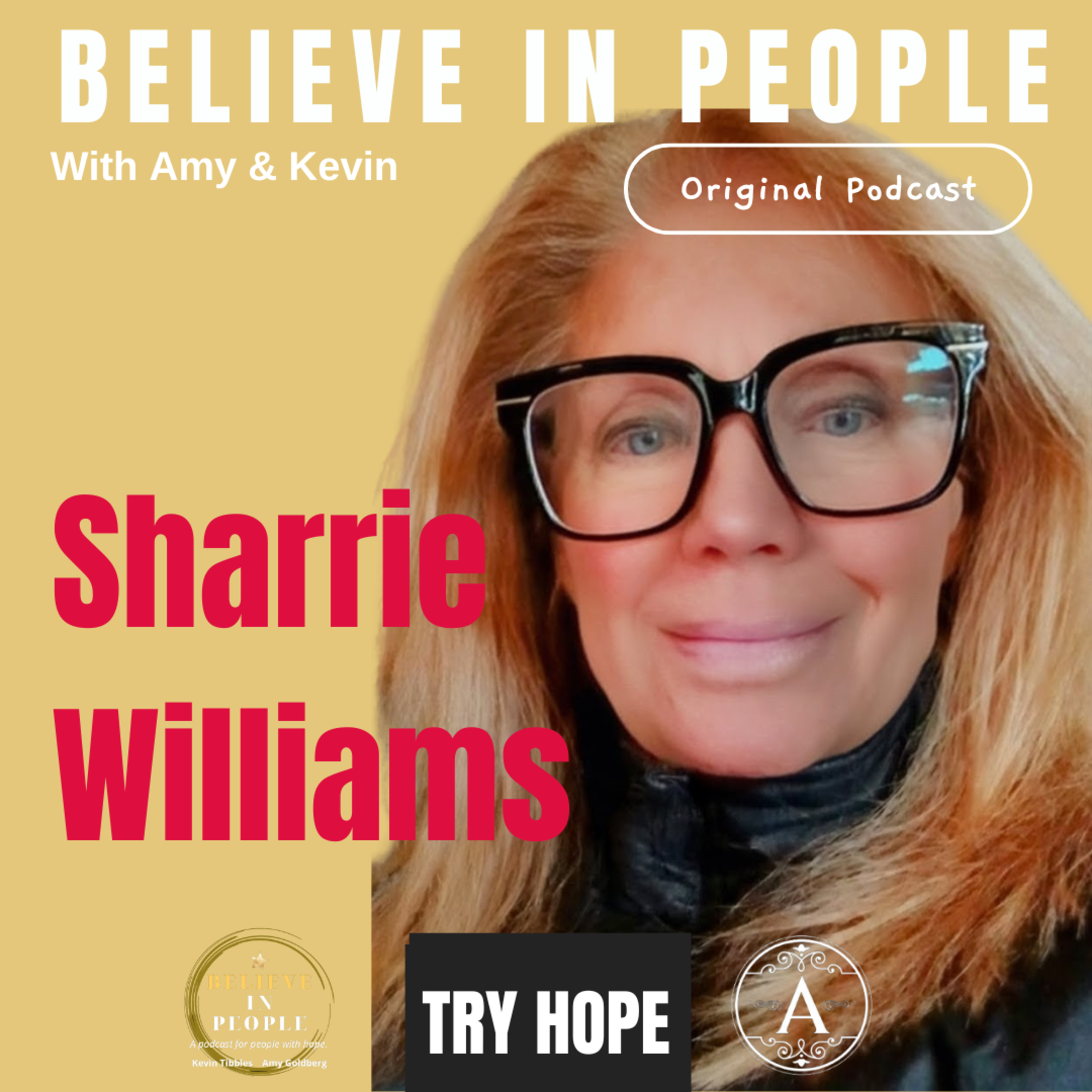 Believe In People Podcast