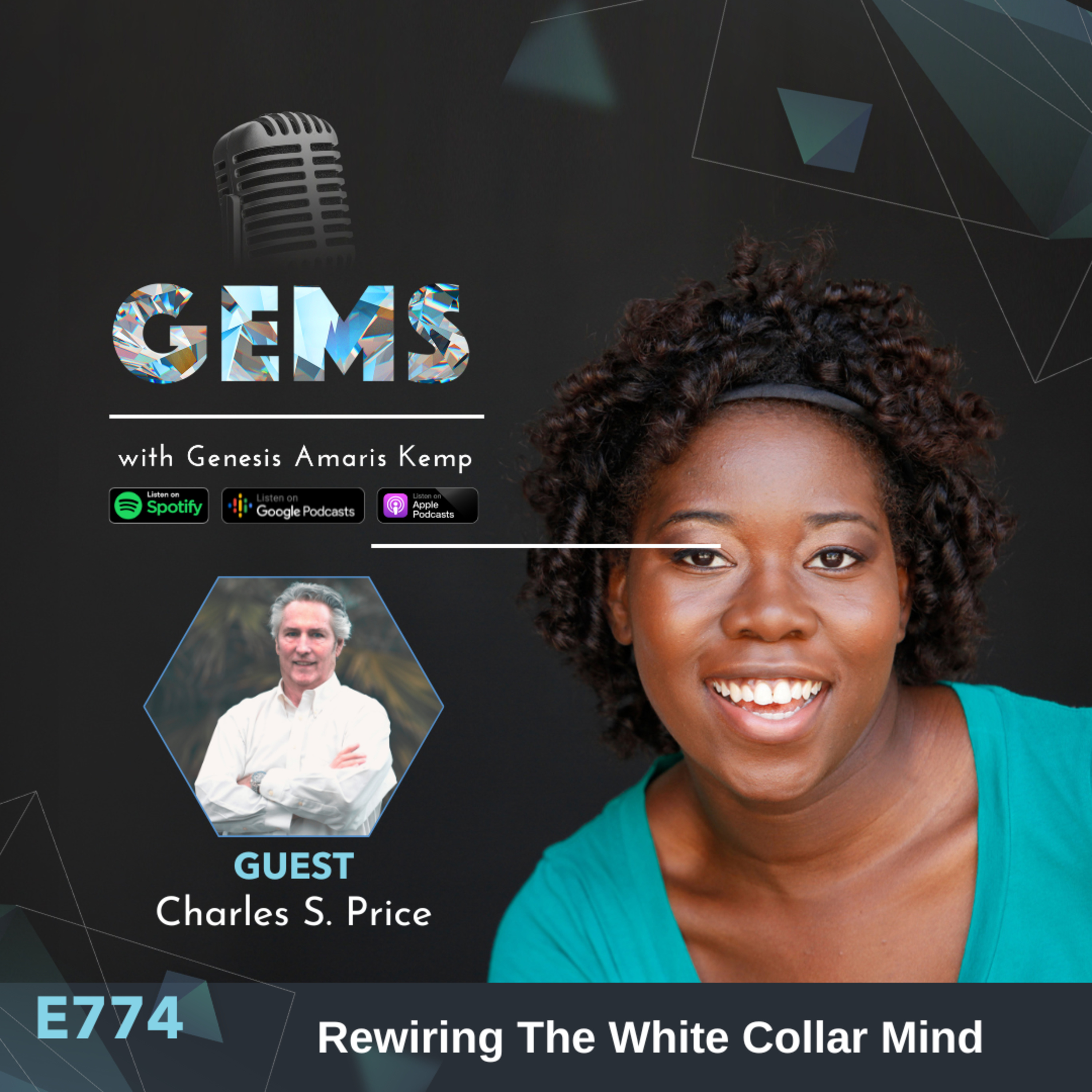 Ep. 774 - Rewiring The White Collar Mind with Charles S. Price episode artwork