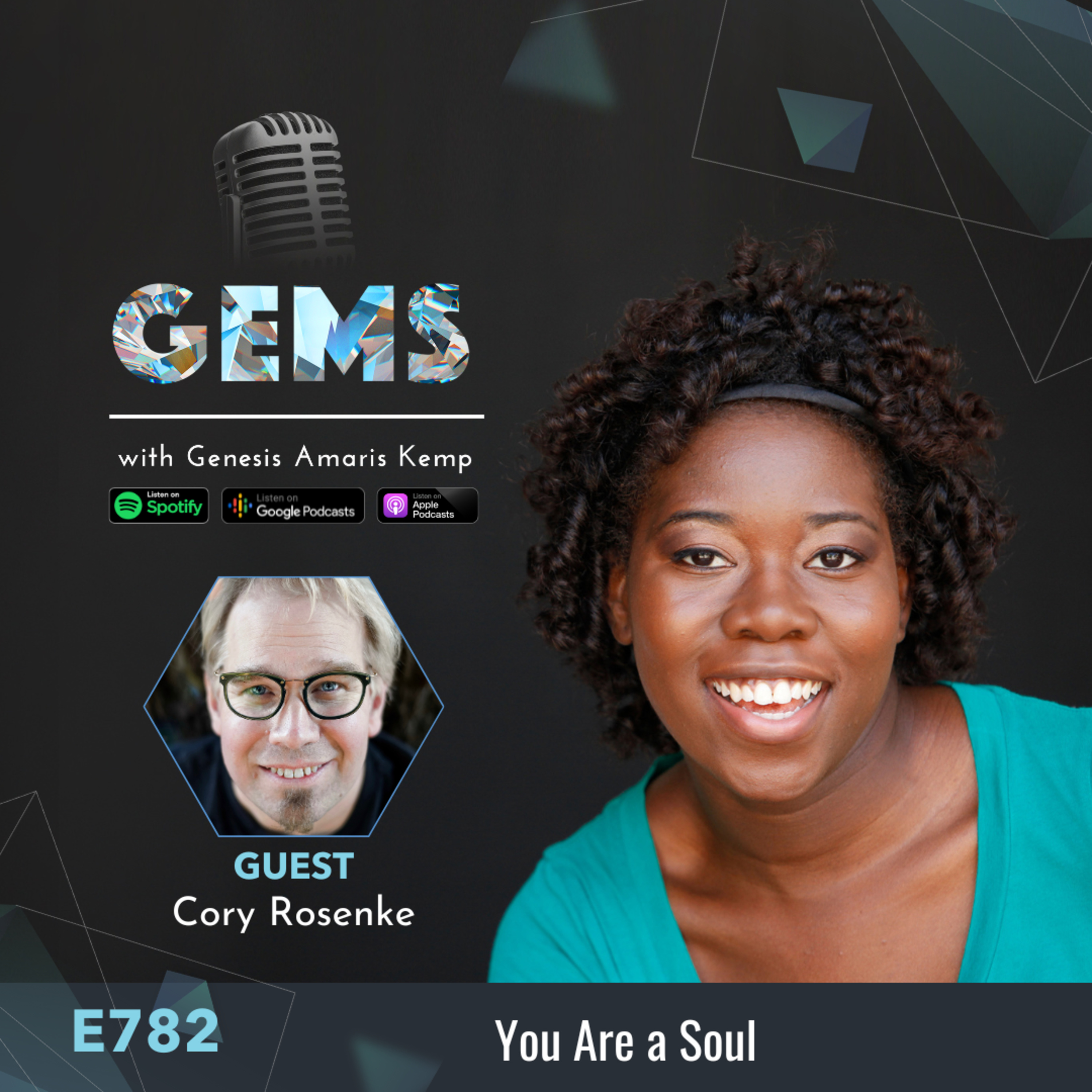 Ep. 782 - You Are a Soul with Cory Rosenke episode artwork