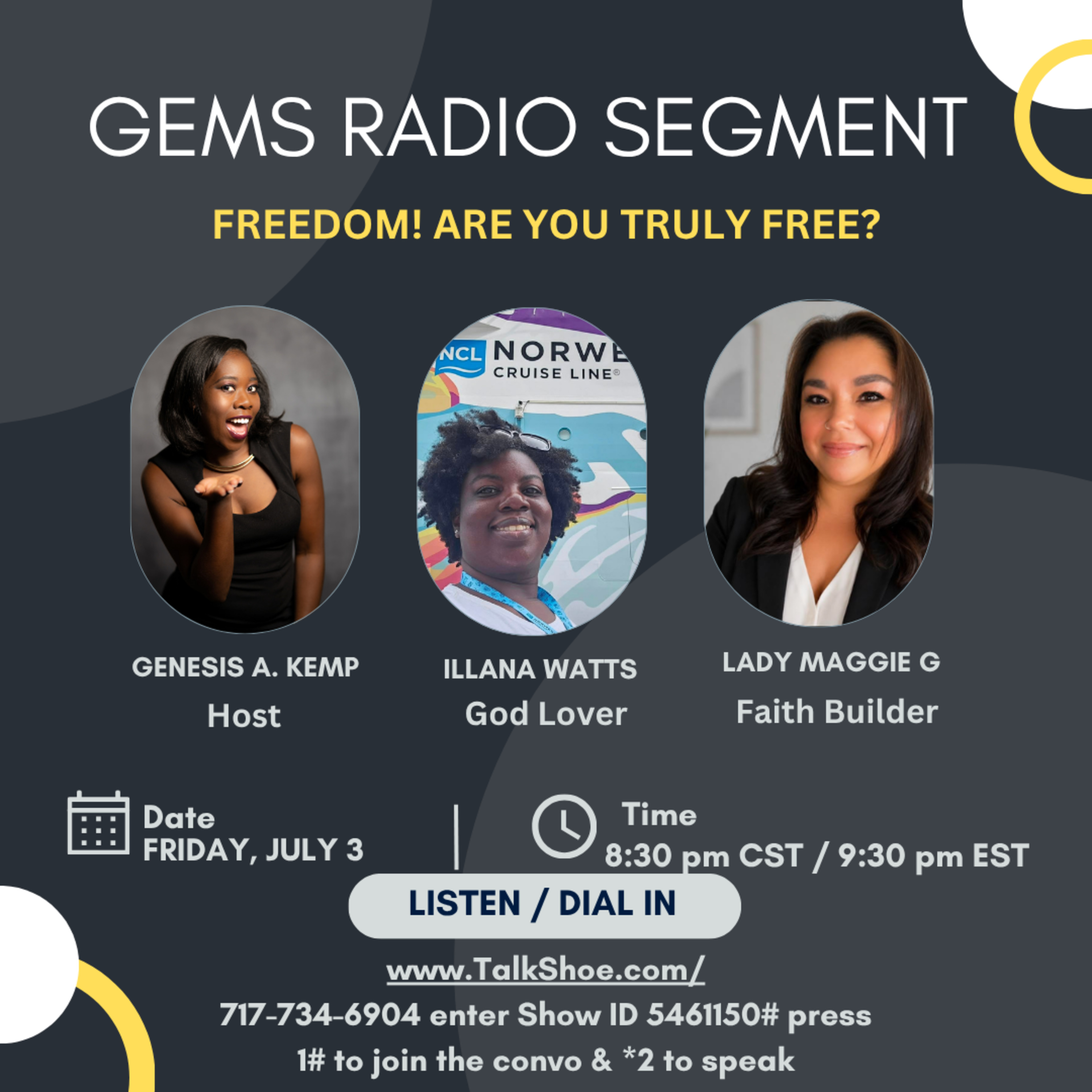 GEMS RADIO SEGMENT - FREEDOM! Are You Truly Free? ft. Lady Maggie G & Illana Watts episode artwork