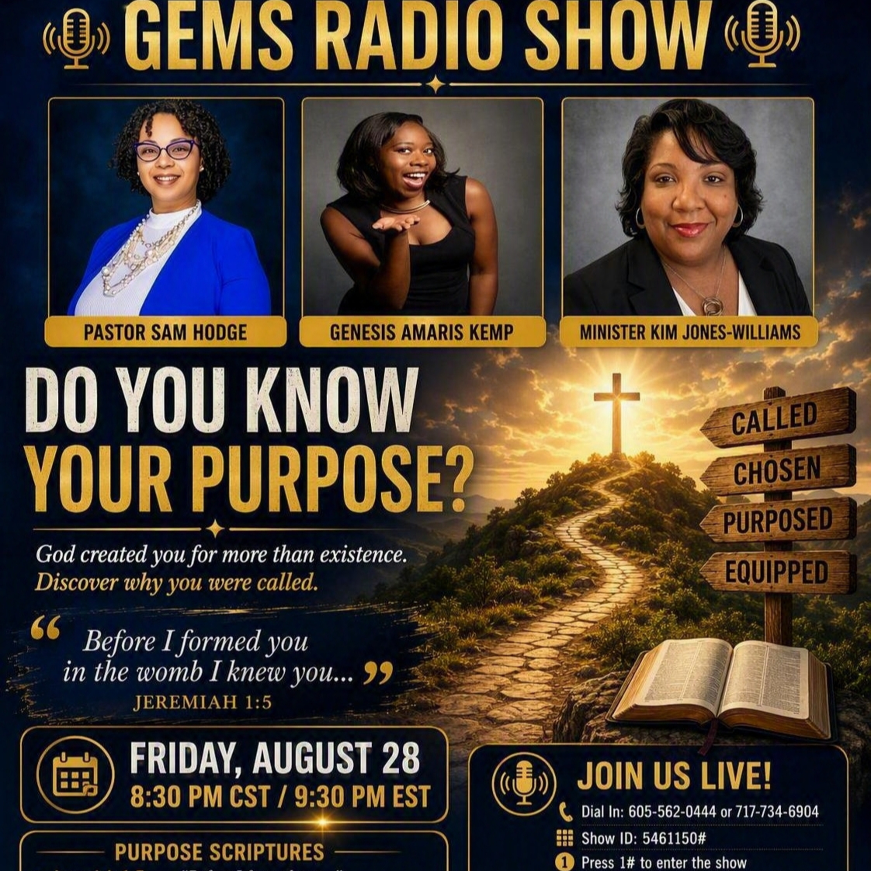 GEMS RADIO SEGMENT - Do You Know Your Purpose? with Pastor Sam Hodge & Minister Kim Jones-Williams episode artwork
