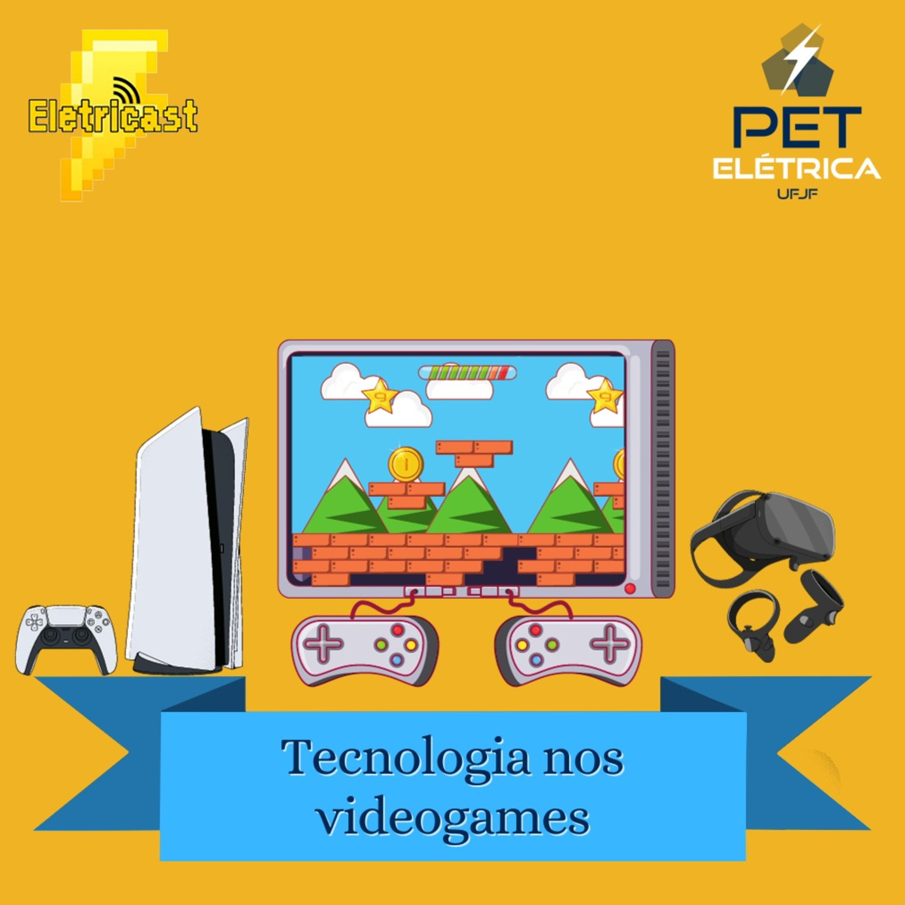 Eletricast #6 - Tecnologia nos Videogames
