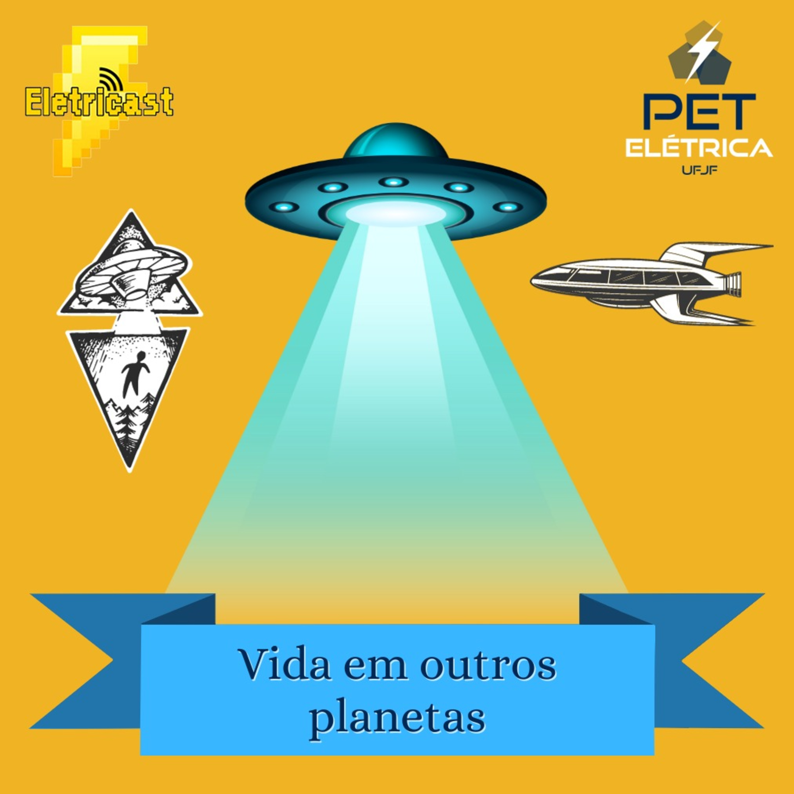 Eletricast #5 - Vida em Outros Planetas