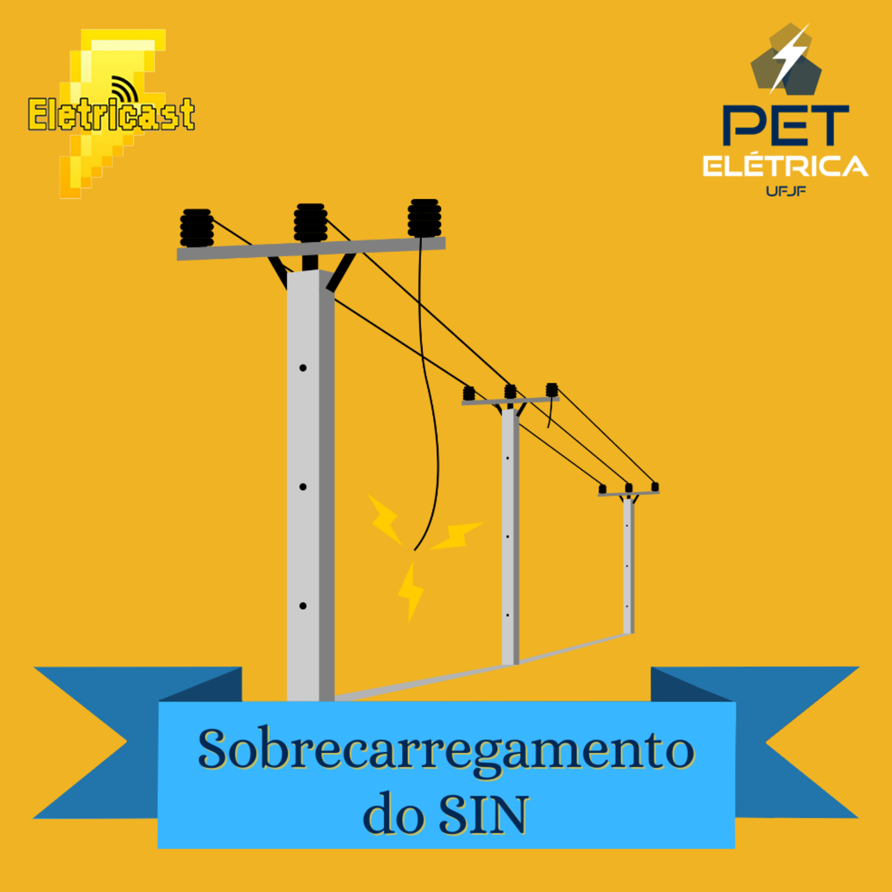 Eletricast #1 - Sobrecarregamento do SIN