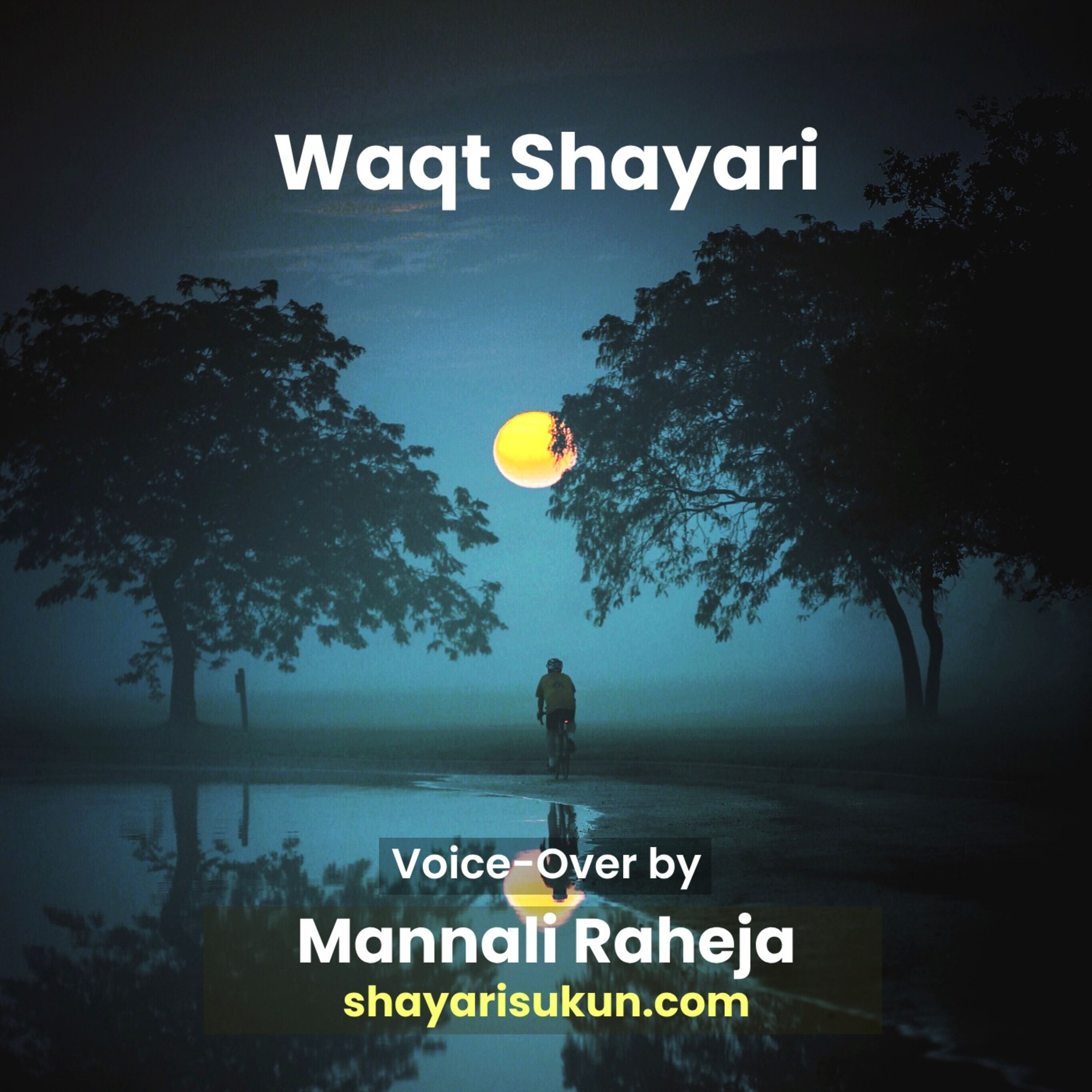 Waqt Shayari by Mannali Raheja [shayarisukun.com] episode artwork