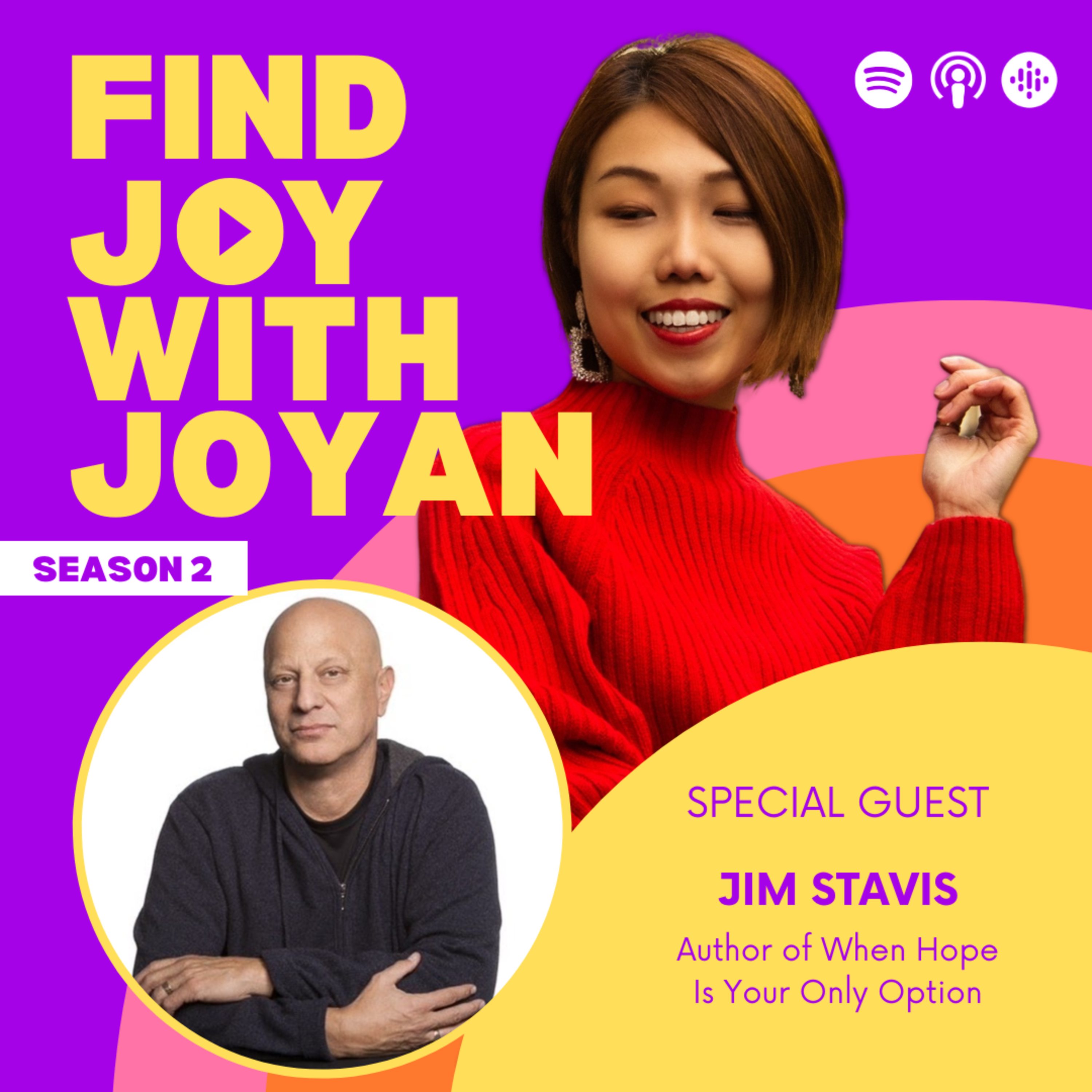 The 3-Step Resilience Mindset for Enduring Life's Toughest Challenges with Jim Stavis episode artwork
