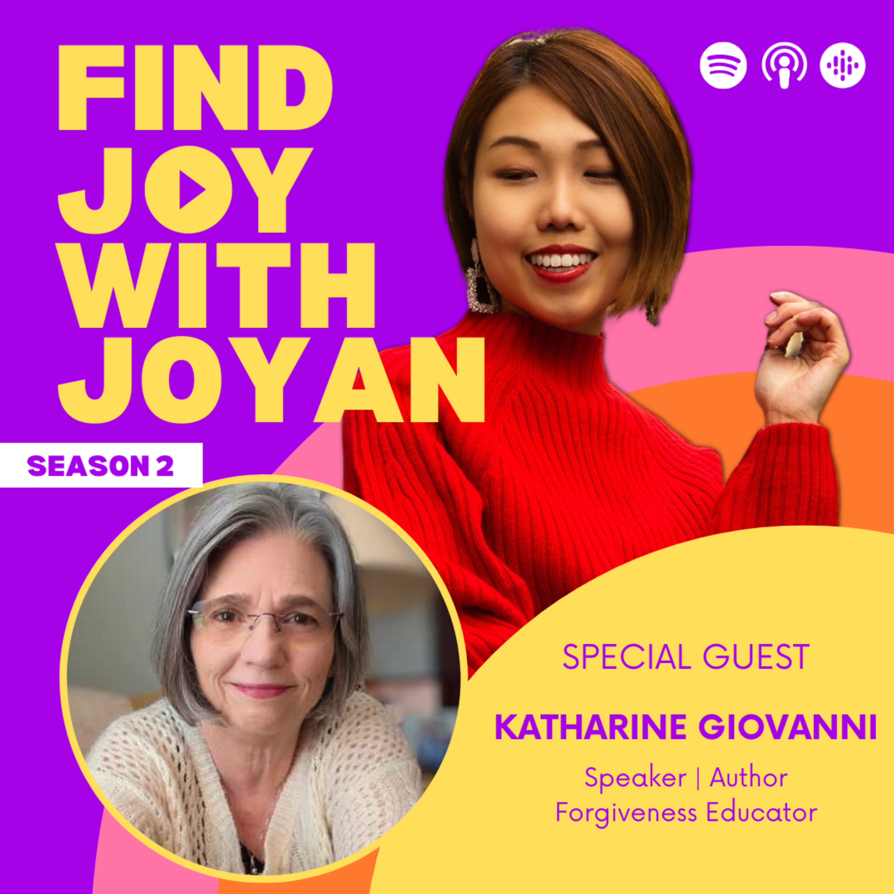 The Real Process of Forgiveness Nobody Teaches You with Katharine Giovanni episode artwork