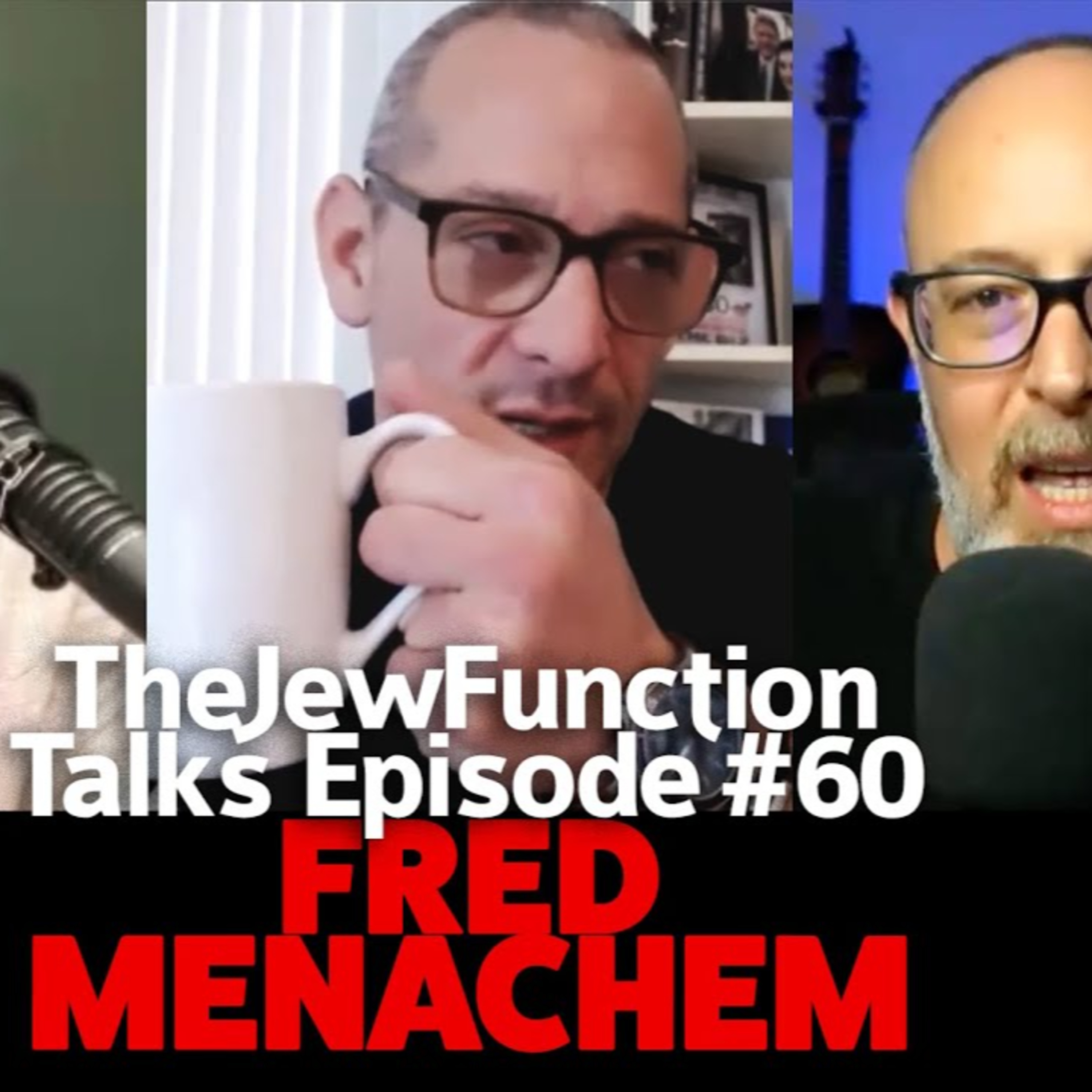 The Jew Function Podcast