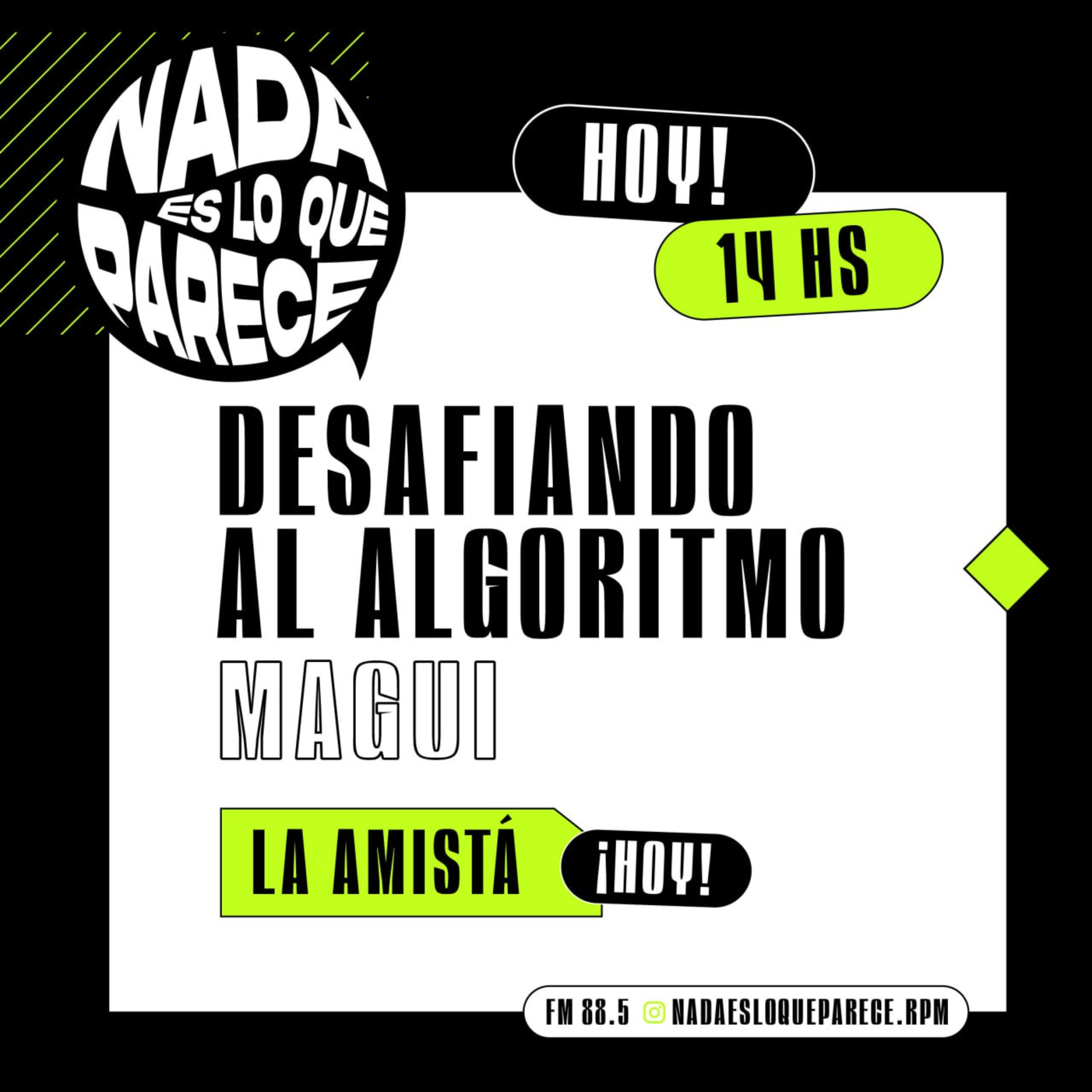 #53 Nada es lo que Parece: Desafiando al Algortimo episode artwork