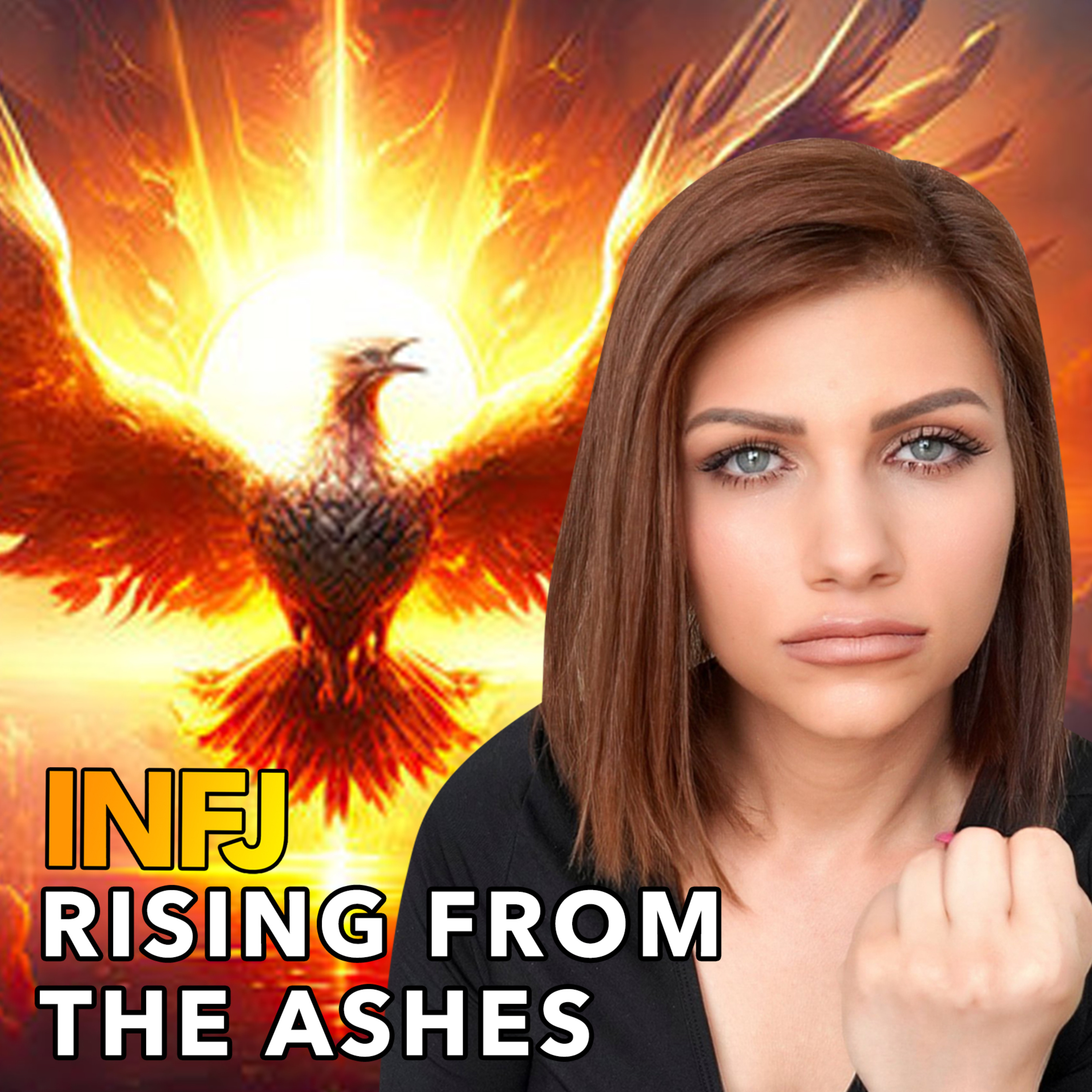 5 STEPS TO BECOMING AN INFJ PHOENIX episode artwork