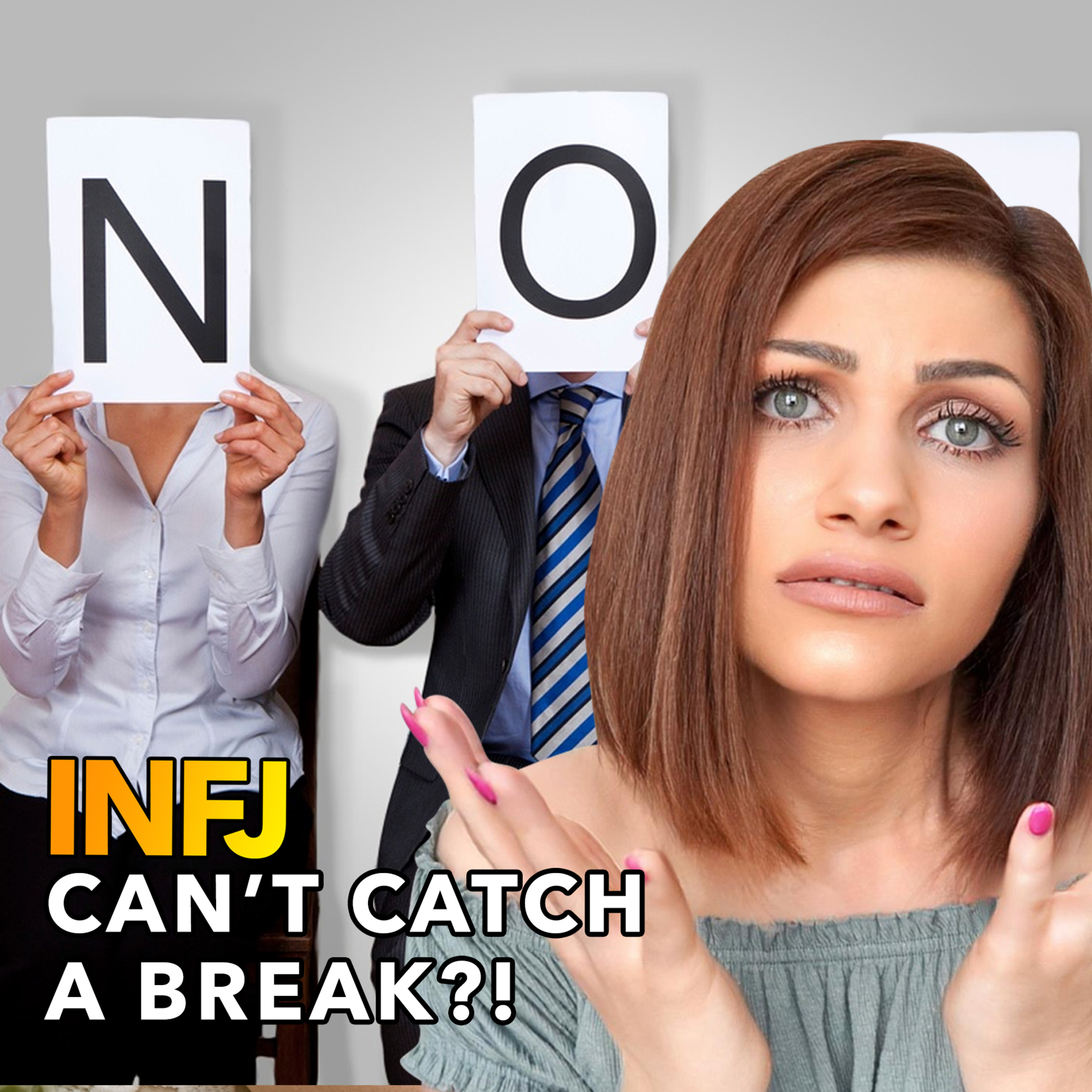 5 OF THE WEIRDEST REASONS INFJs GET REJECTED episode artwork