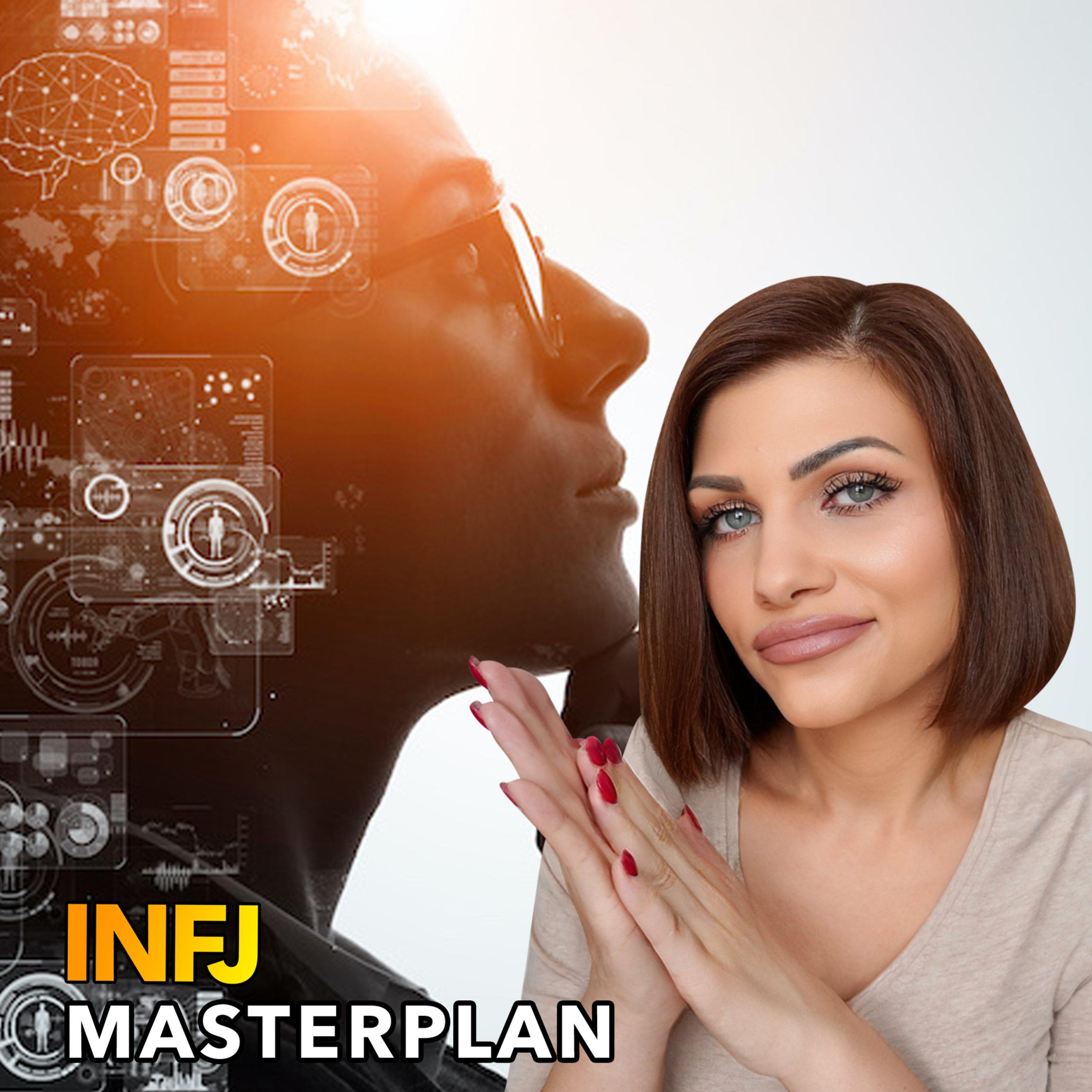 THE 5 CORE PRINCIPLES THAT MAKE THE INFJ COME OUT ON TOP episode artwork