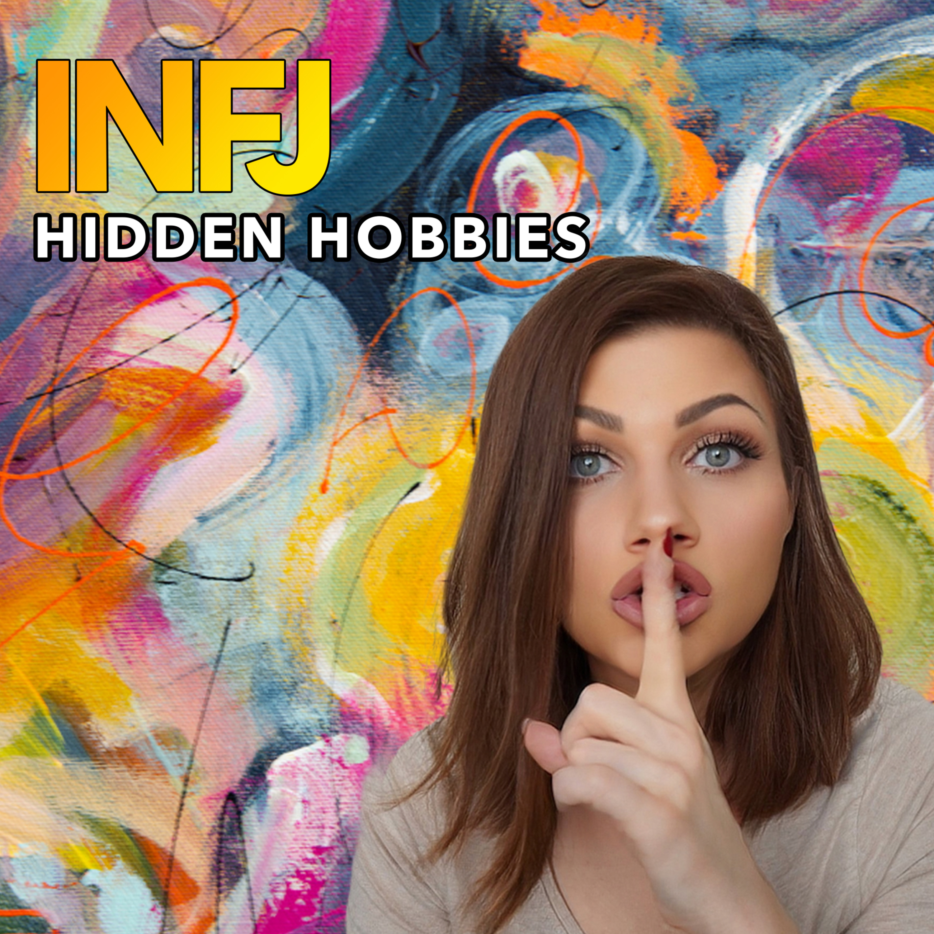 5 WEIRD HOBBIES INFJs LOVE (but keep hidden) episode artwork