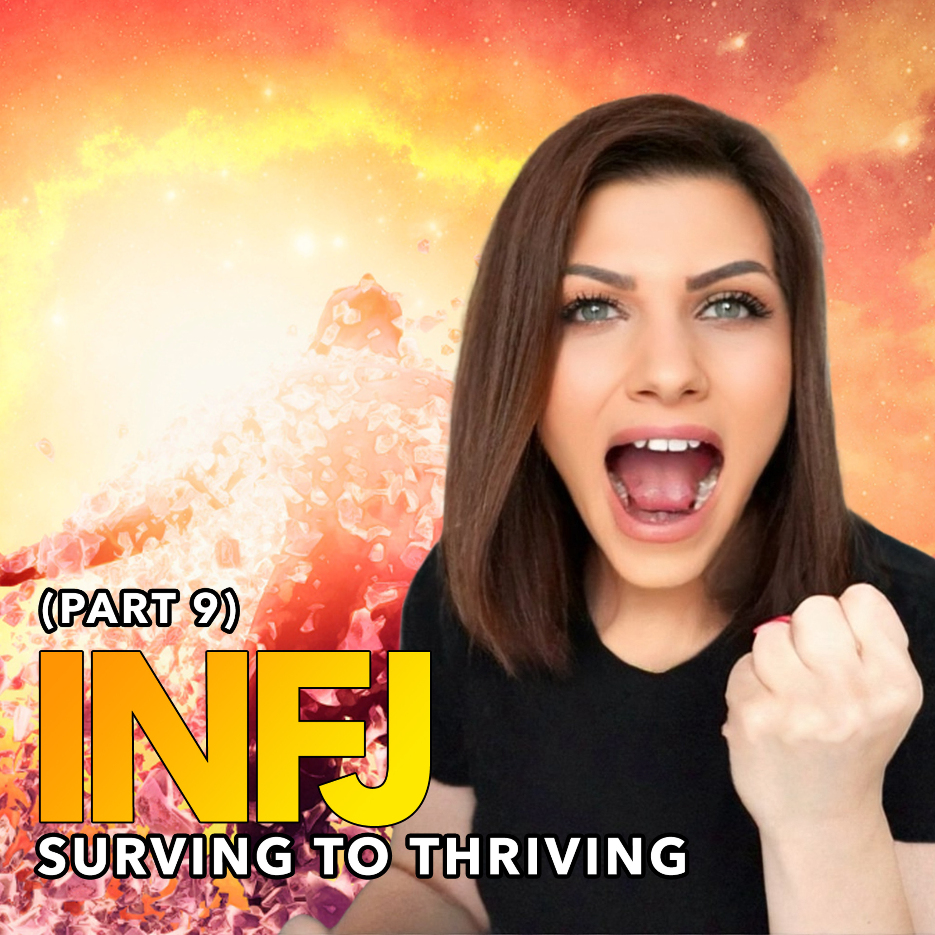 5 WAYS THE INFJ TURNS INTO A CONQUEROR - INFJ HERMIT MODE GLOW UP SERIES (PART 9) episode artwork