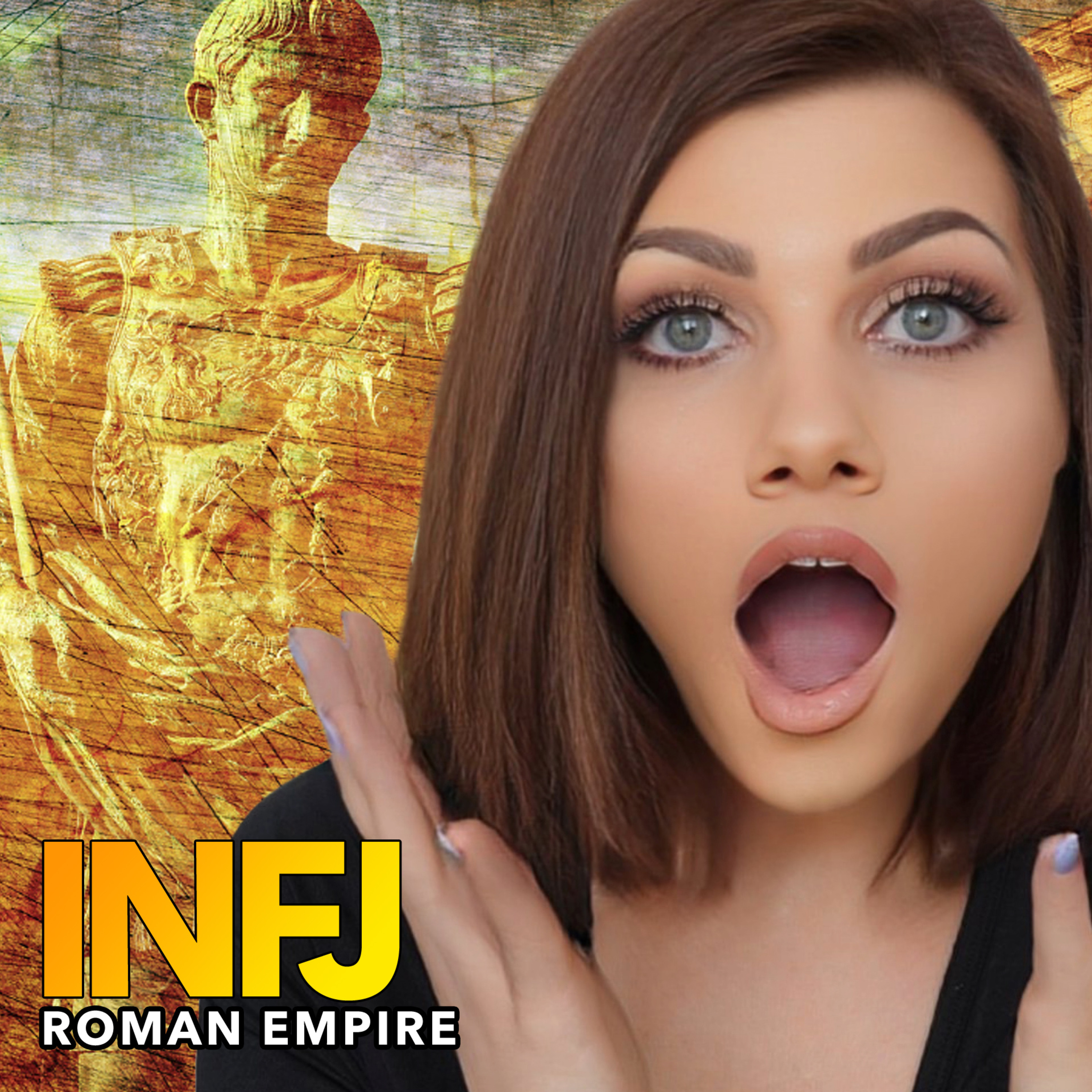 THE INFJ "ROMAN EMPIRE" - THE 5 MOST COMMON FIXATIONS episode artwork