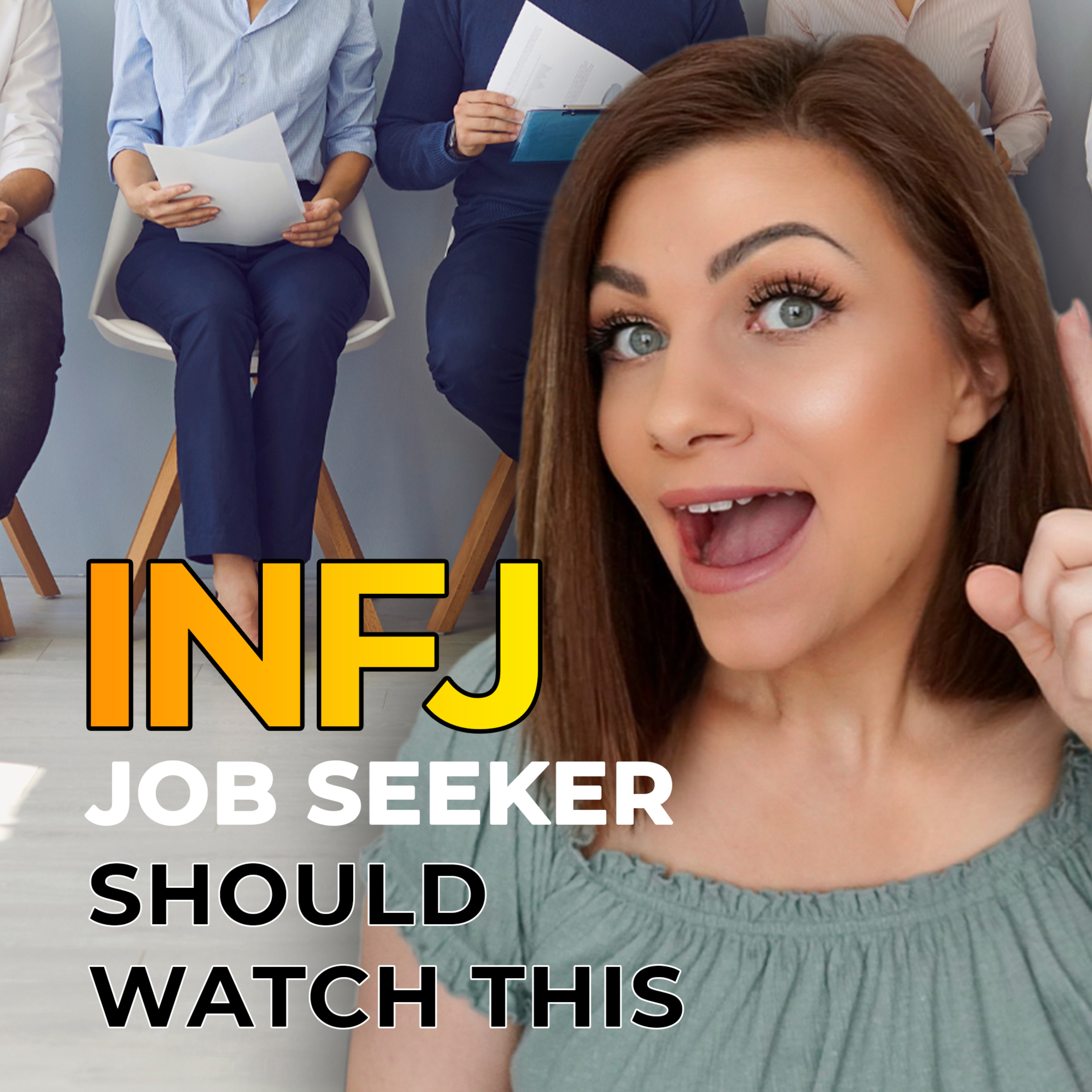 HEY INFJs, USE THESE 5 TACTICS TO MARKET YOURSELF TO POTENTIAL EMPLOYERS episode artwork