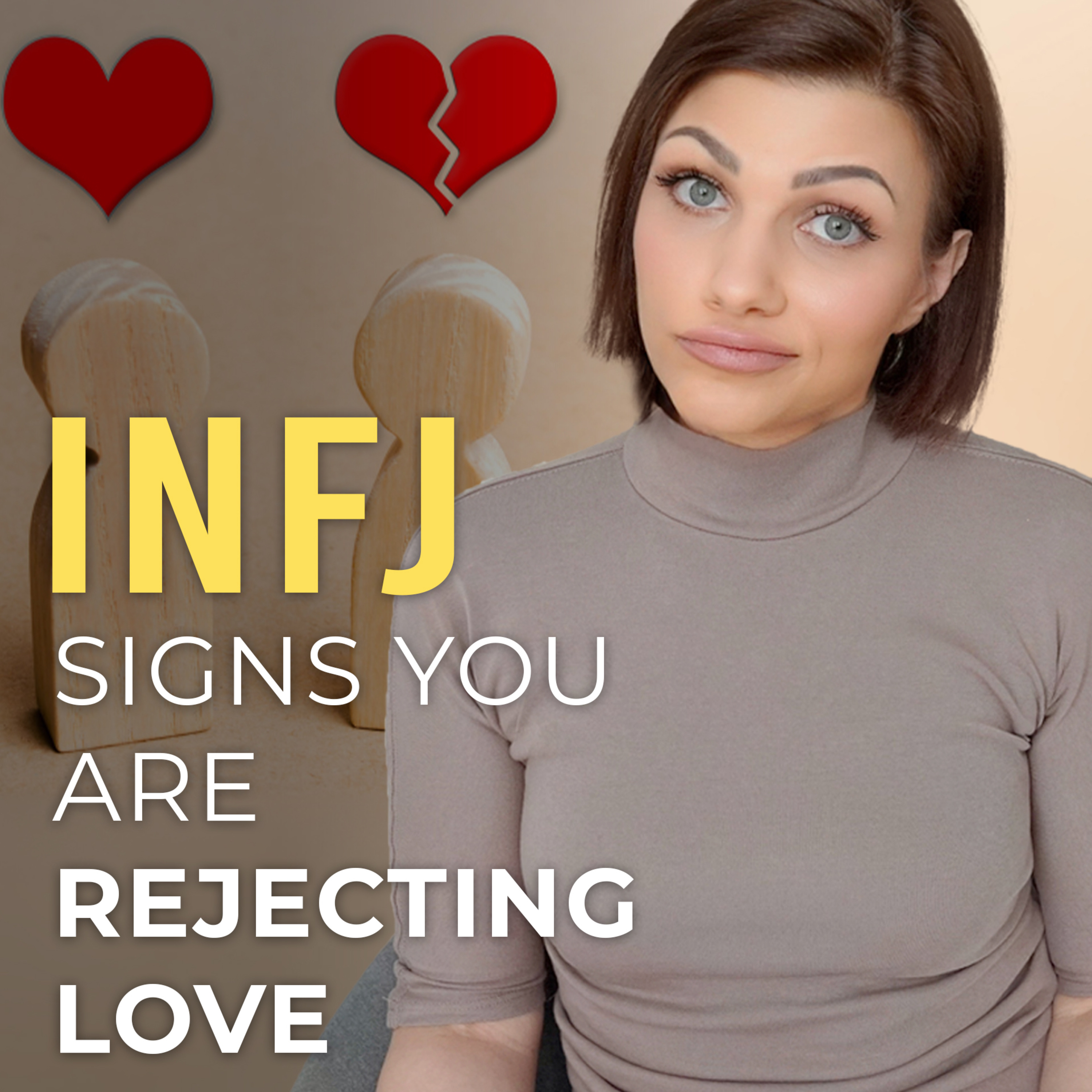 WHY INFJs ARE REJECTING LOVE WITHOUT KNOWING IT episode artwork