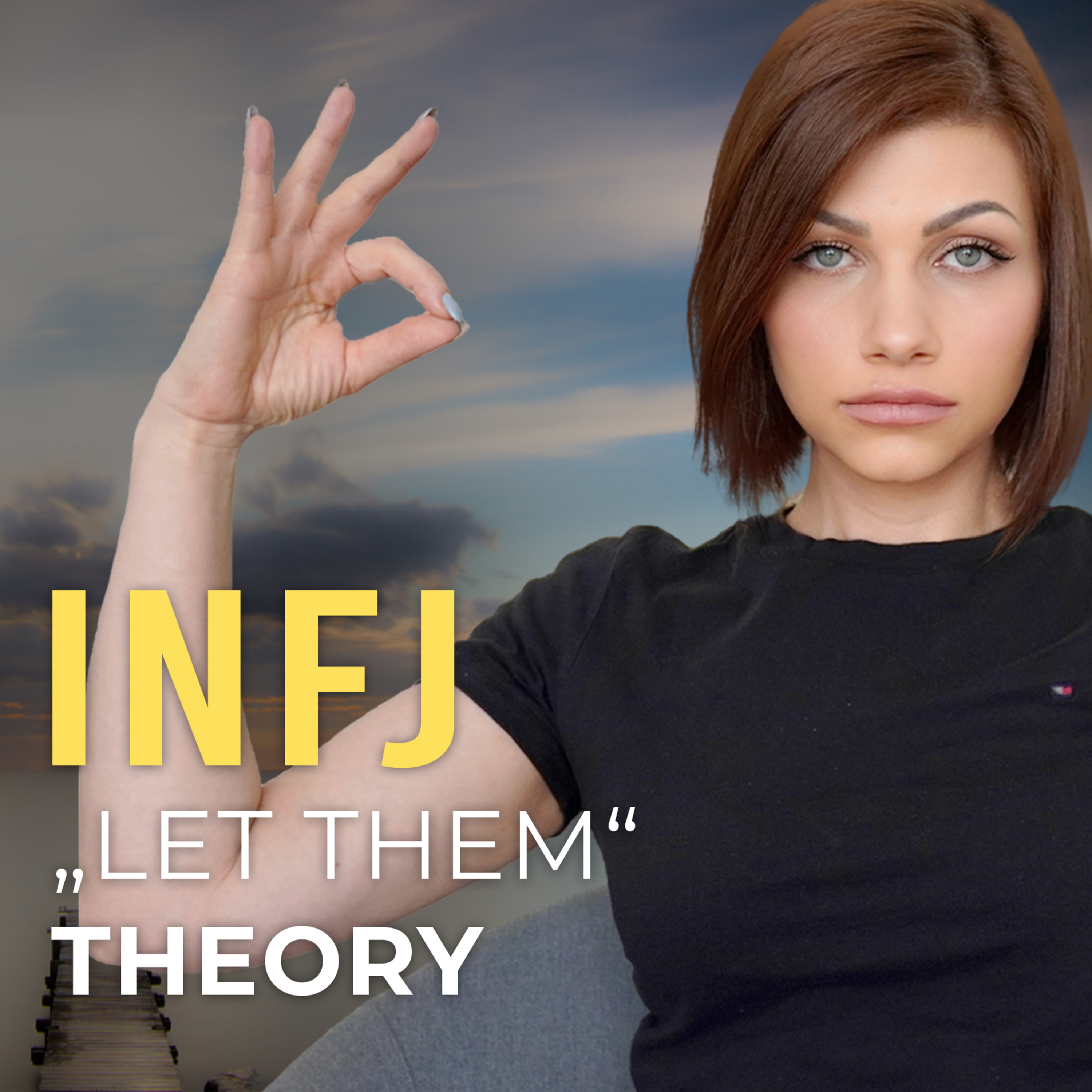 HOW THE INFJ LIVES OUT THE "LET THEM" THEORY | TikTok Trend episode artwork