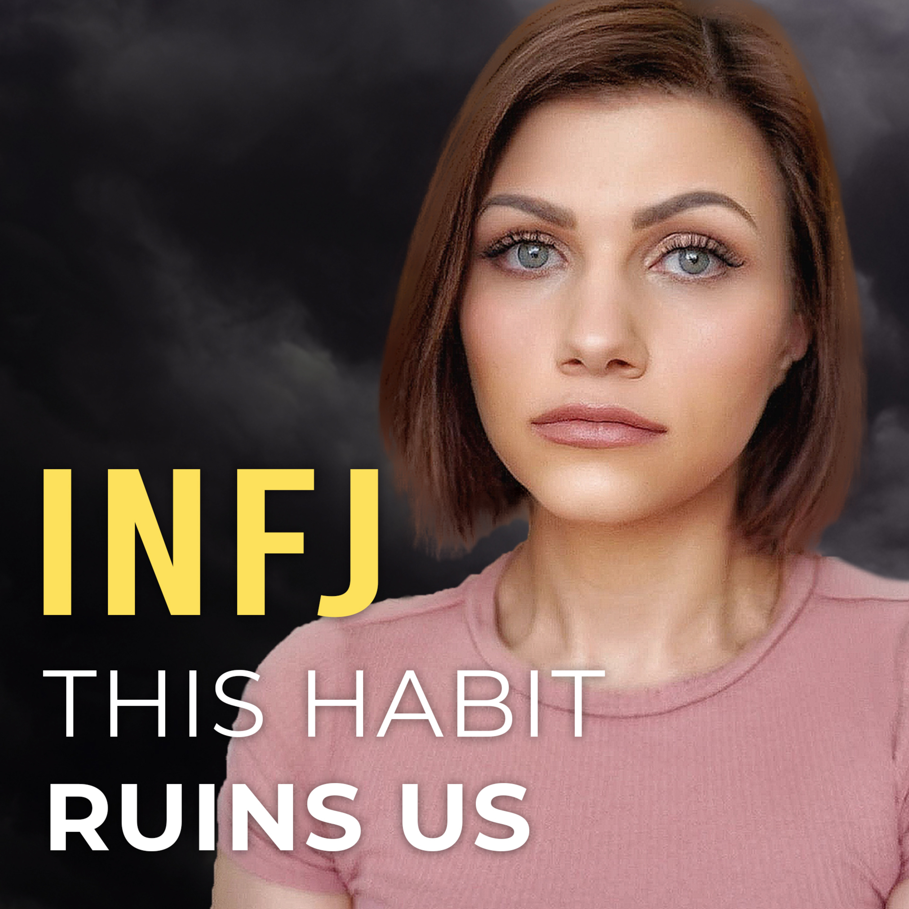 INFJ, This Is What We Get COMPLETELY Wrong episode artwork