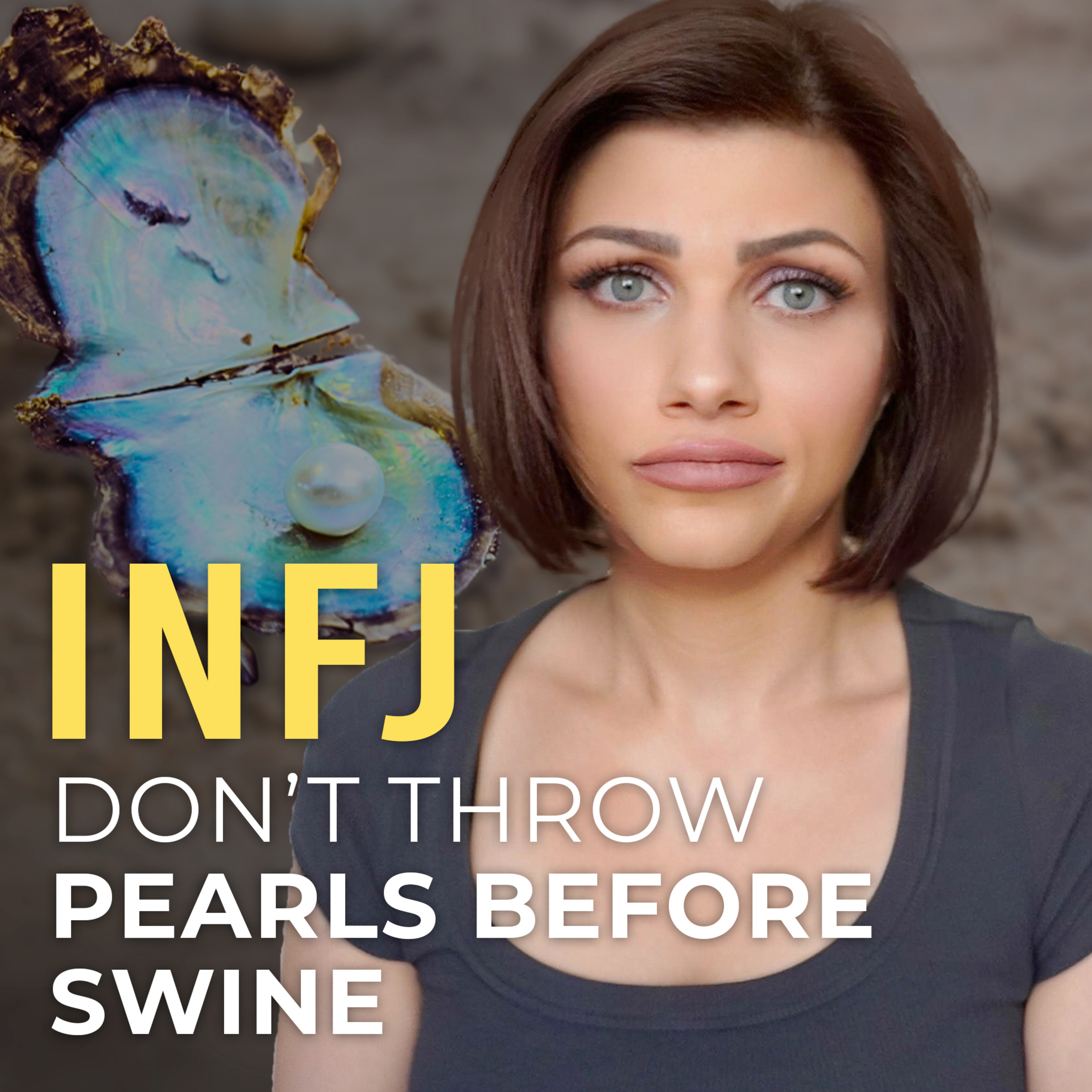 INFJ, They Just Can’t Afford You (Morally or Energetically) episode artwork