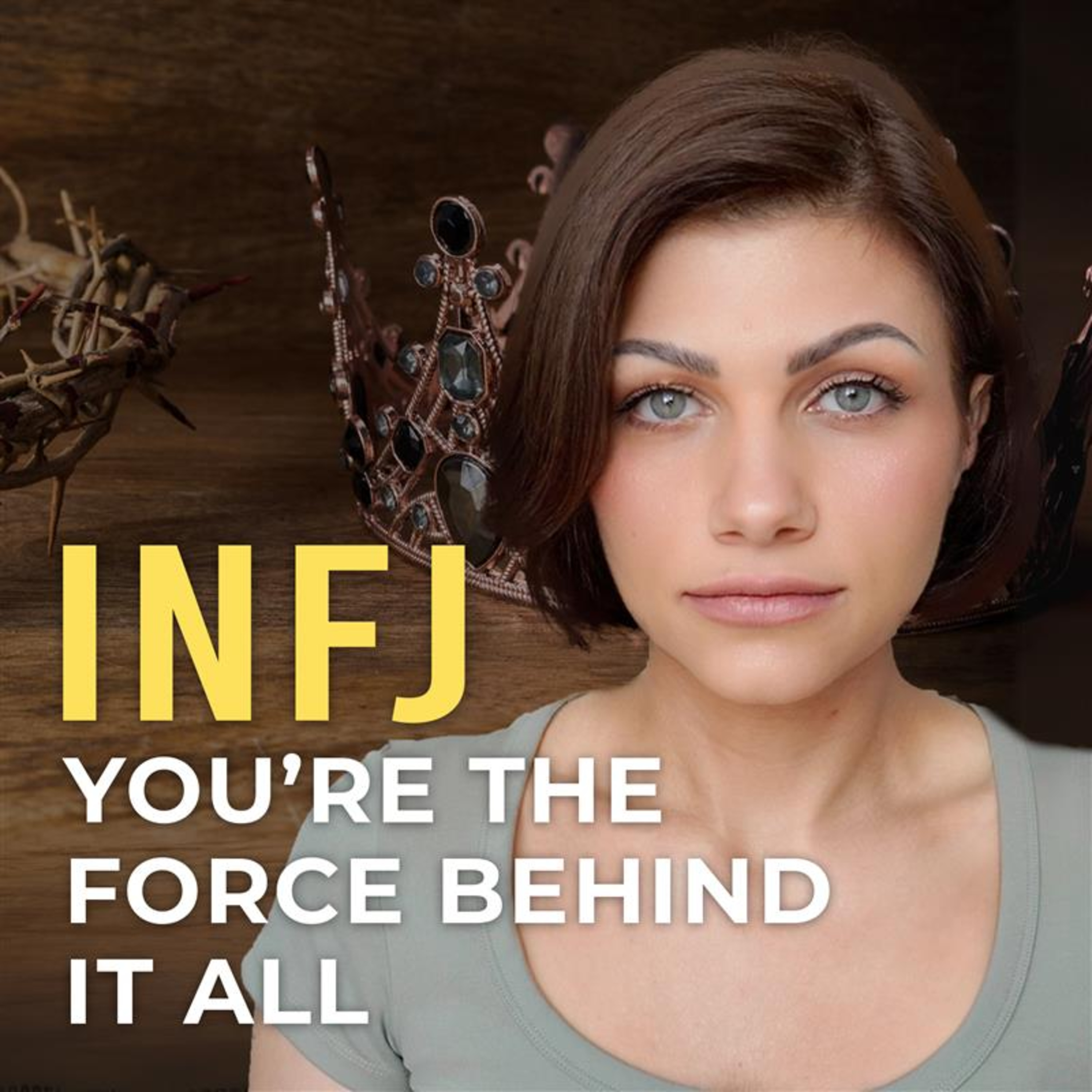 INFJ: WHY YOU’RE THE KING-MAKER (And Why They Feel Drawn to You episode artwork