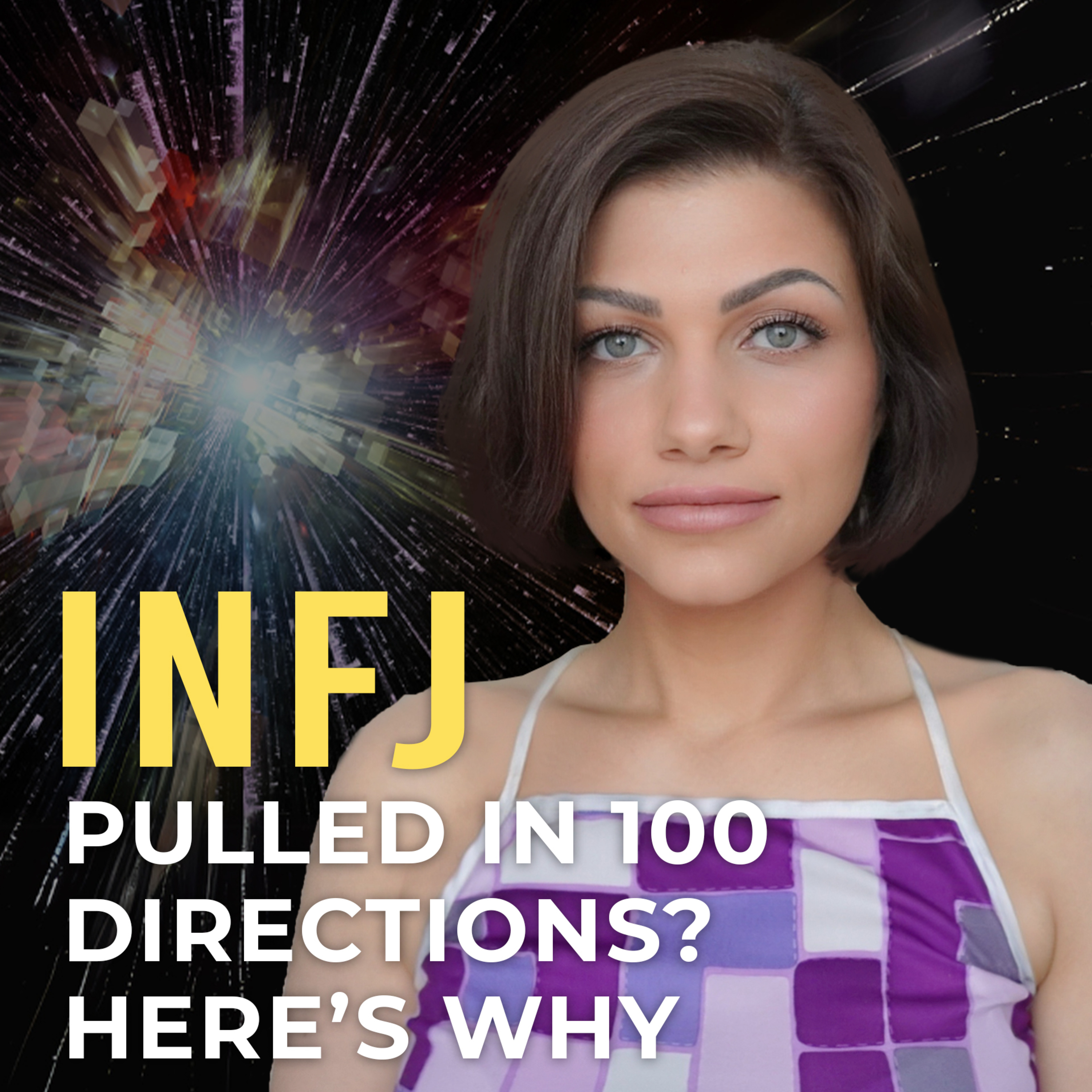 INFJ - "I Got 99 Problems, But Being FOCUSED Ain't One" episode artwork