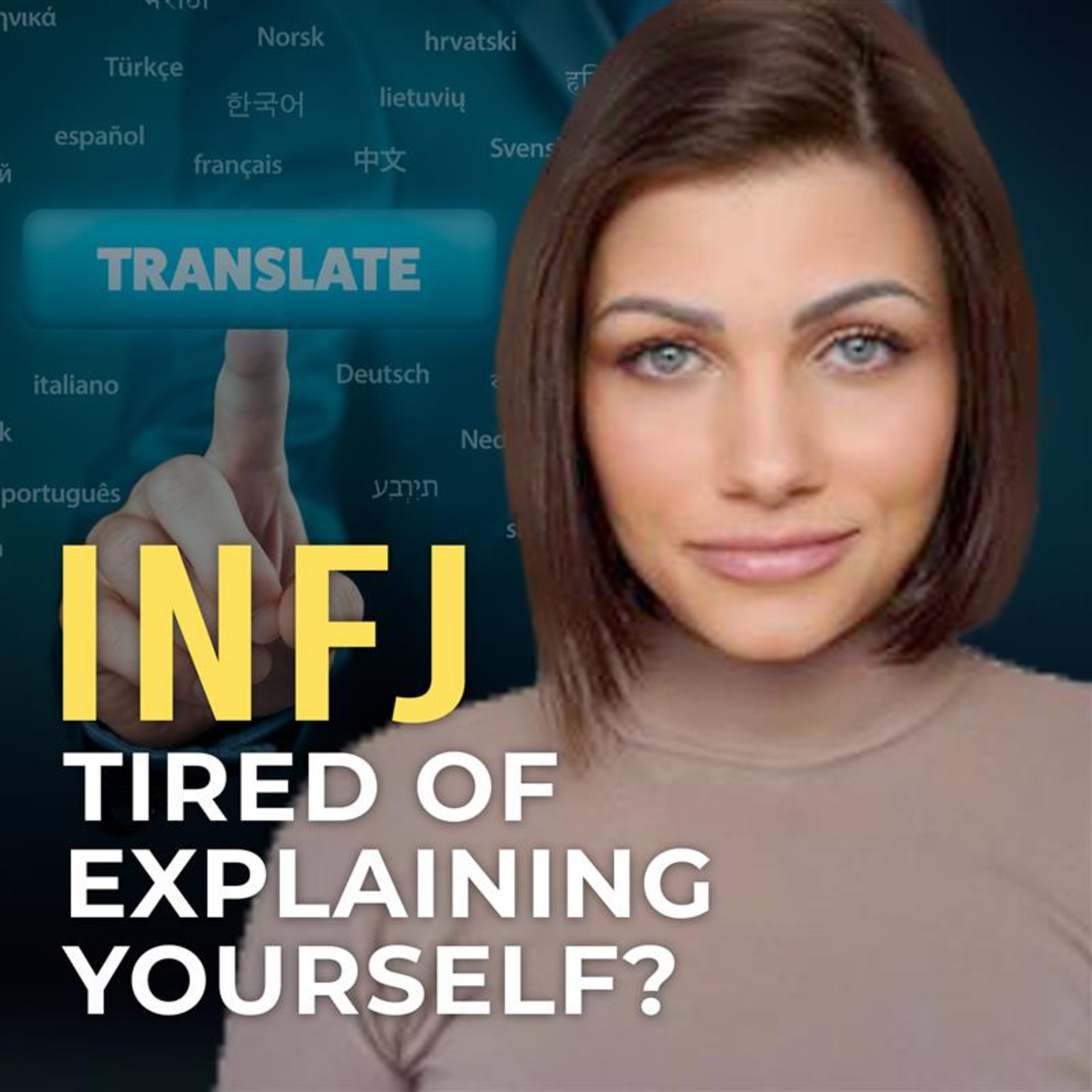 INFJ: How to Feel Understood (Without Overexplaining) episode artwork