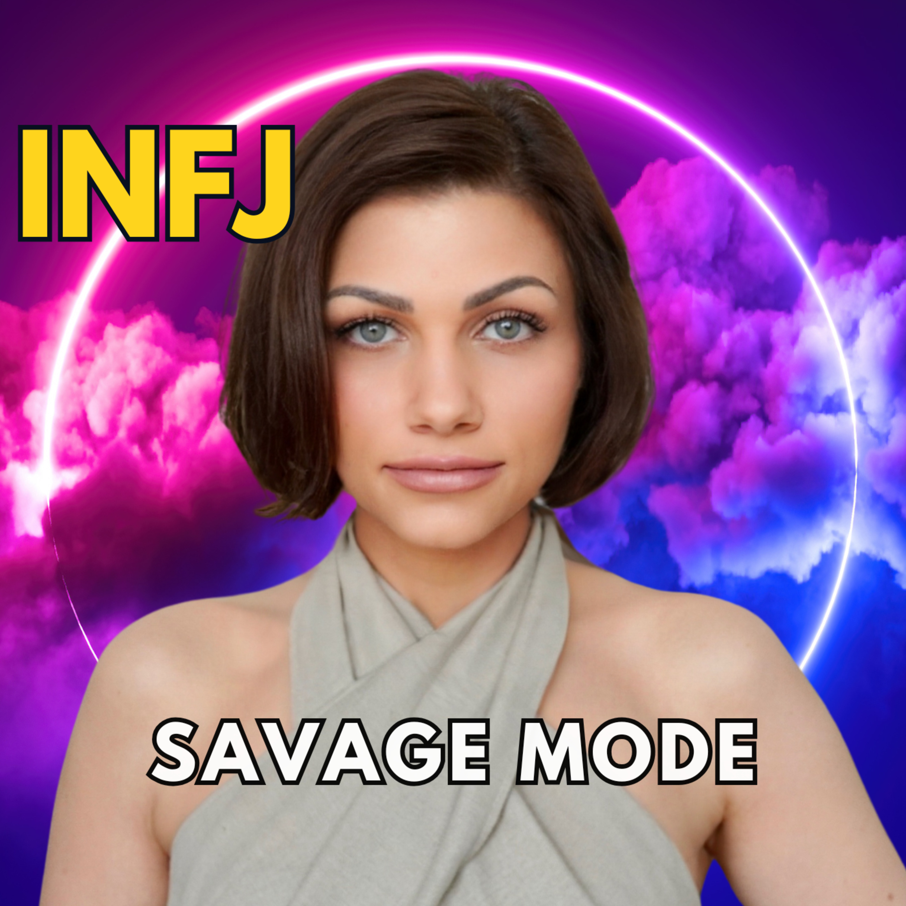 5 INFJ CLAPBACKS THAT SHUT EVERYTHING DOWN episode artwork