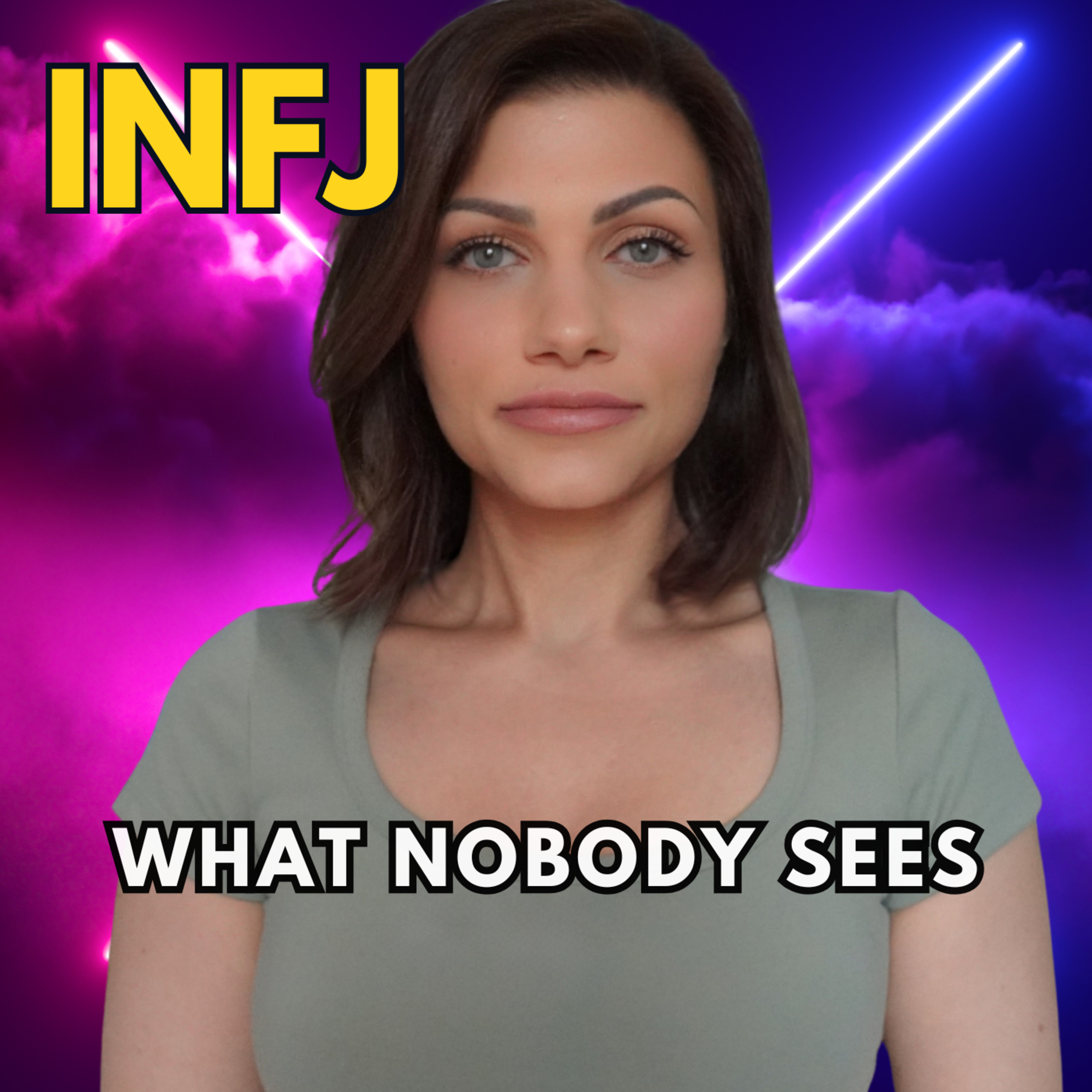 INFJ DEPTH: The Truth Nobody Sees