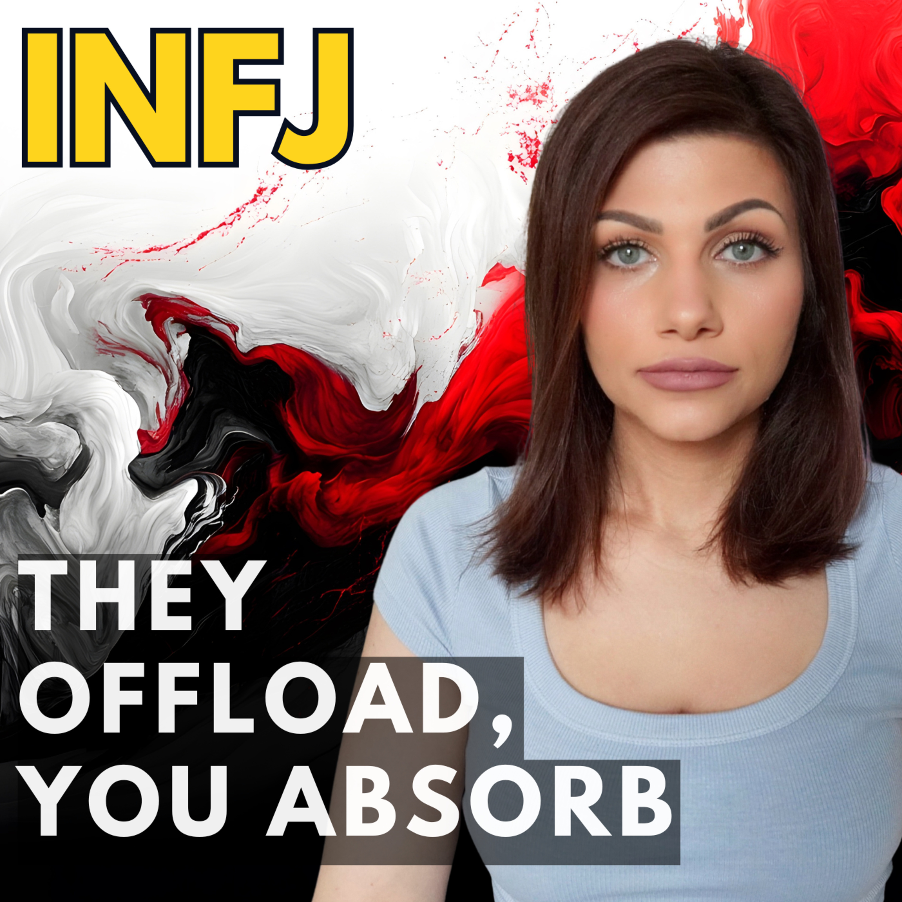 INFJ Personality – WHY PEOPLE DUMP THEIR EMOTIONAL CHAOS ON YOU episode artwork