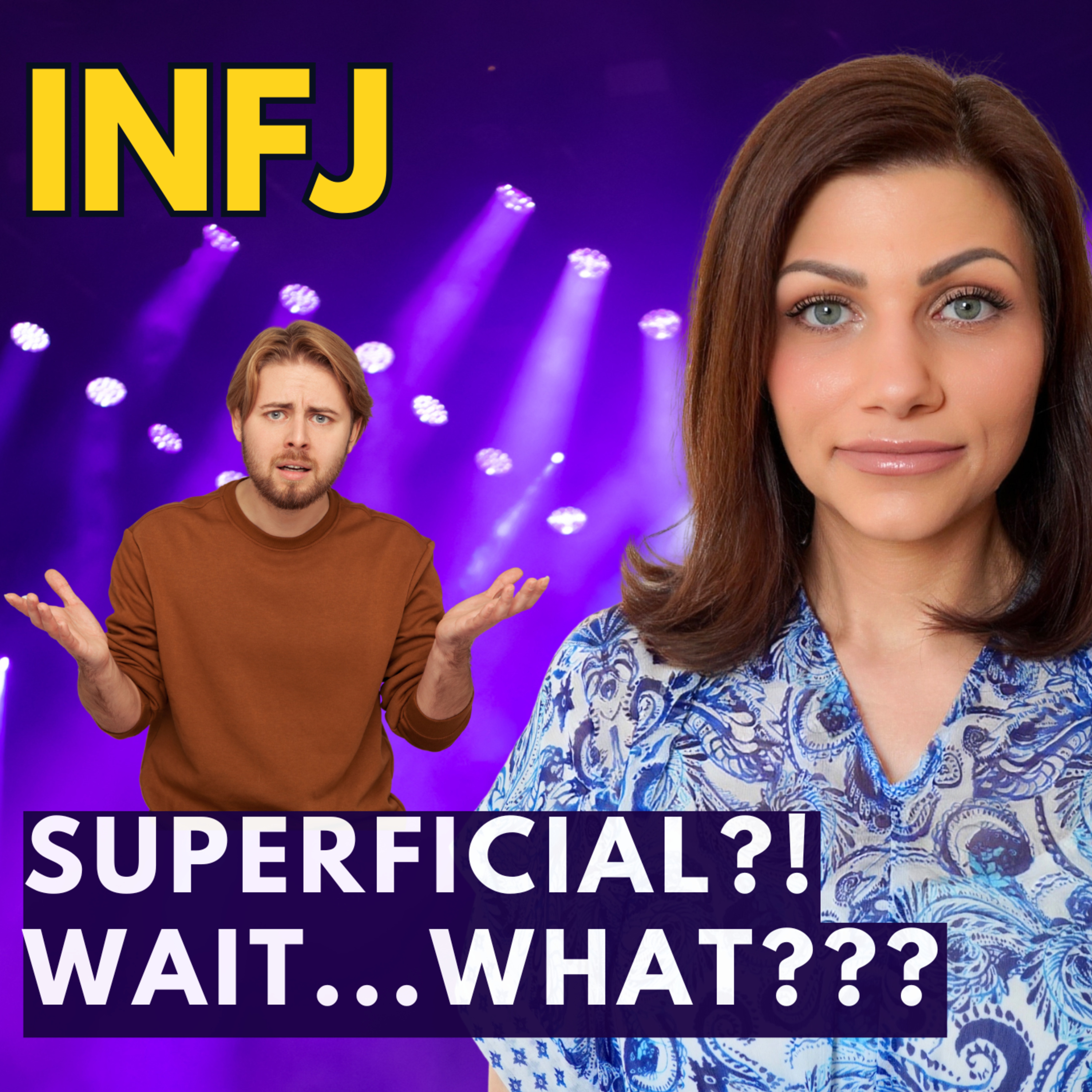 INFJ | THE REAL REASON WE SHOULD BE MORE "SUPERFICIAL"  episode artwork