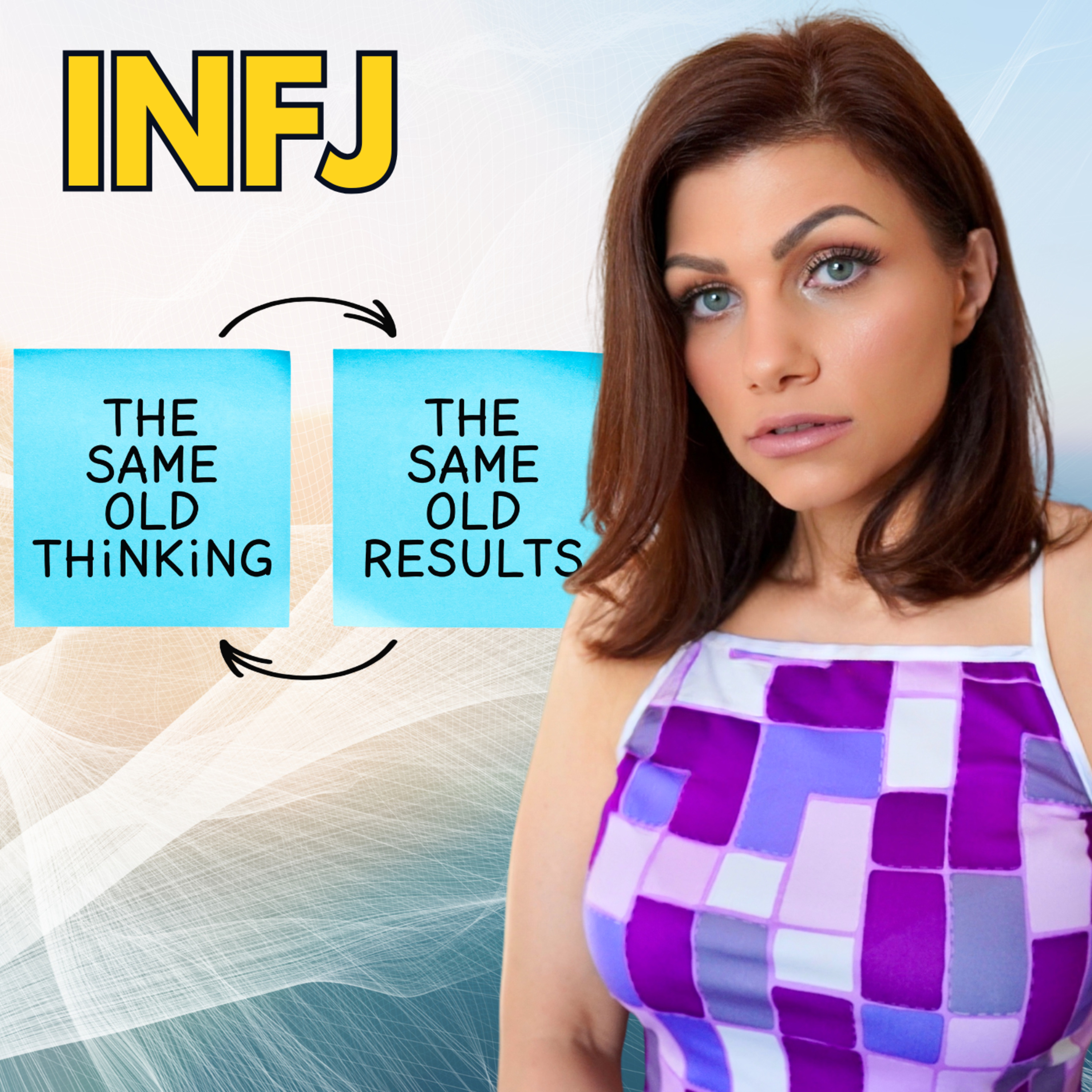 WHY THE INFJ KEEPS EXCUSING PEOPLE'S BEHAVIOR (& When It Needs To Stop) episode artwork