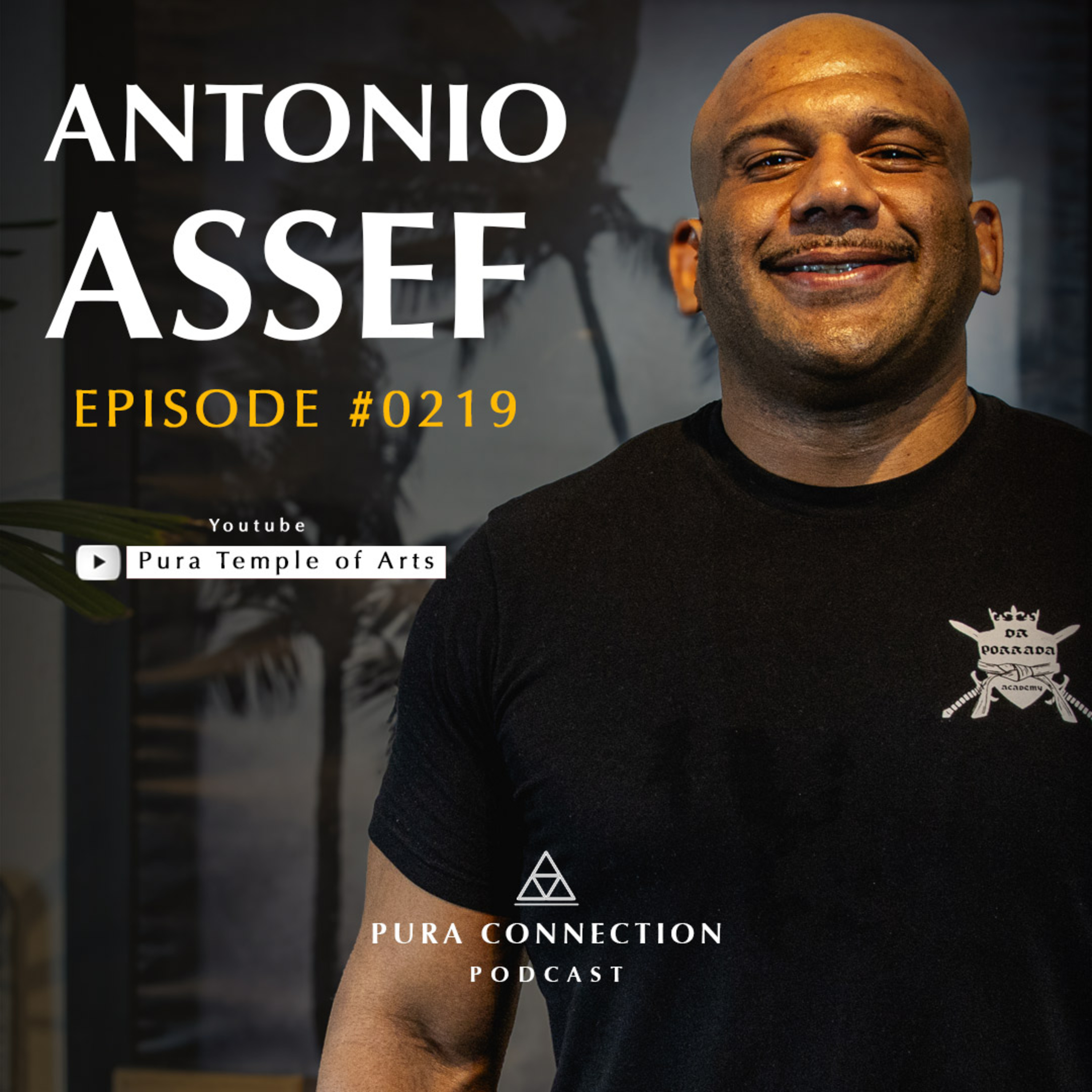 🔥Dr. Porrada revela COMO VENCER e se manter jovem | Antônio Assef no Pura Connection Podcast episode artwork