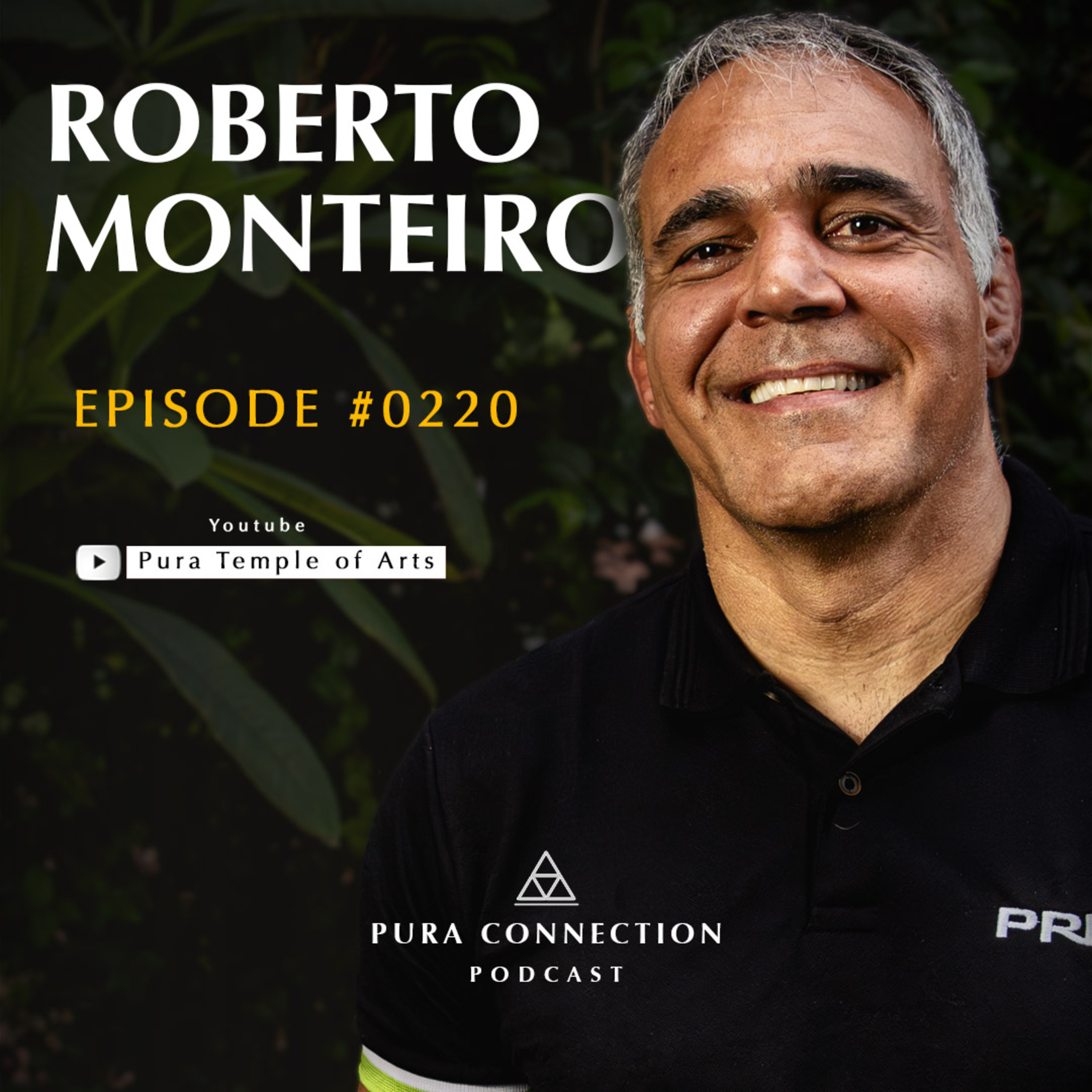 🔥Como o Jiu‑Jitsu Transformou um Executivo, da Derrota ao Impacto Social | Roberto Monteiro no Pura episode artwork