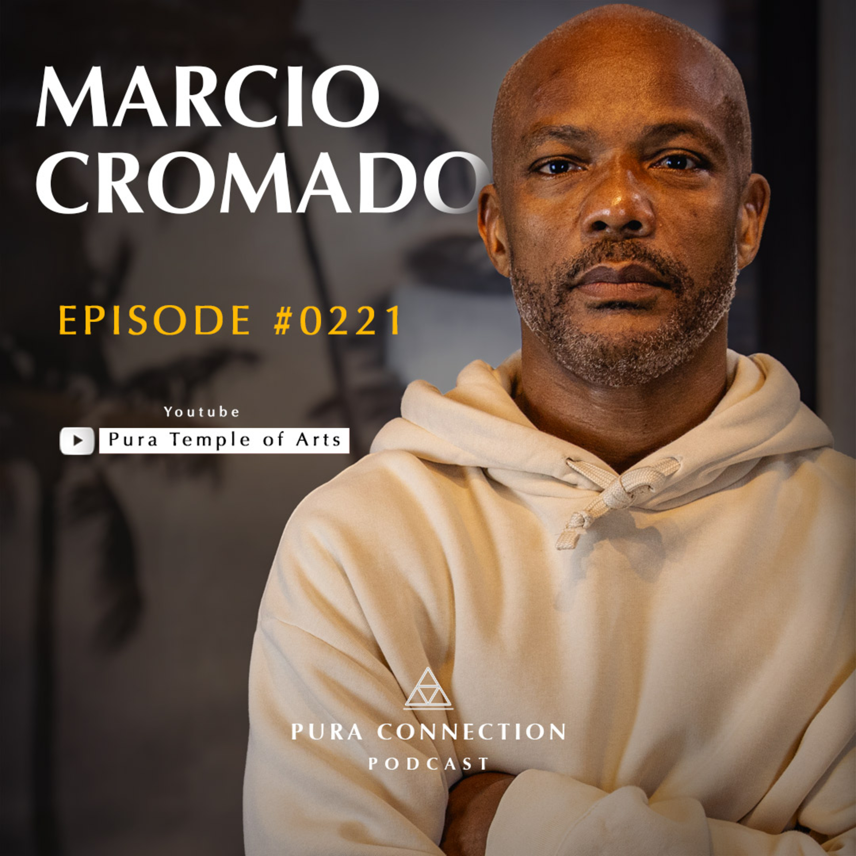 Márcio Cromado revela o erro que quase acabou com sua carreira de lutador | Pura Connection Podcast episode artwork