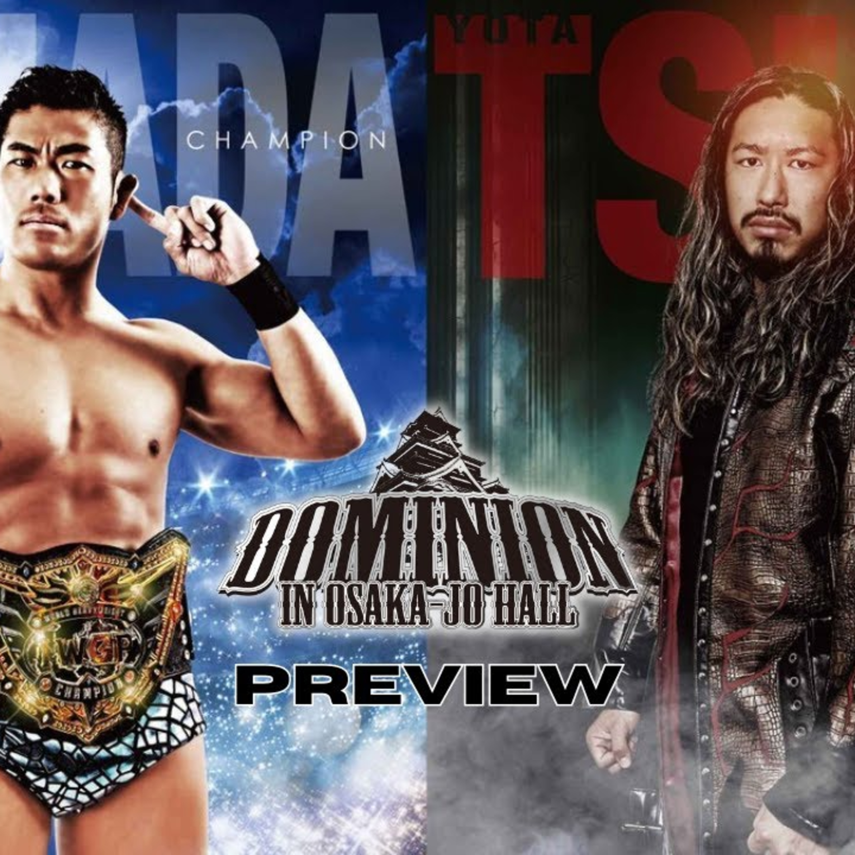 NJPW Dominion 2023 Preview | Will Yota Tsuji Dethrone SANADA? Can Master Wato Become A Grandmaster?