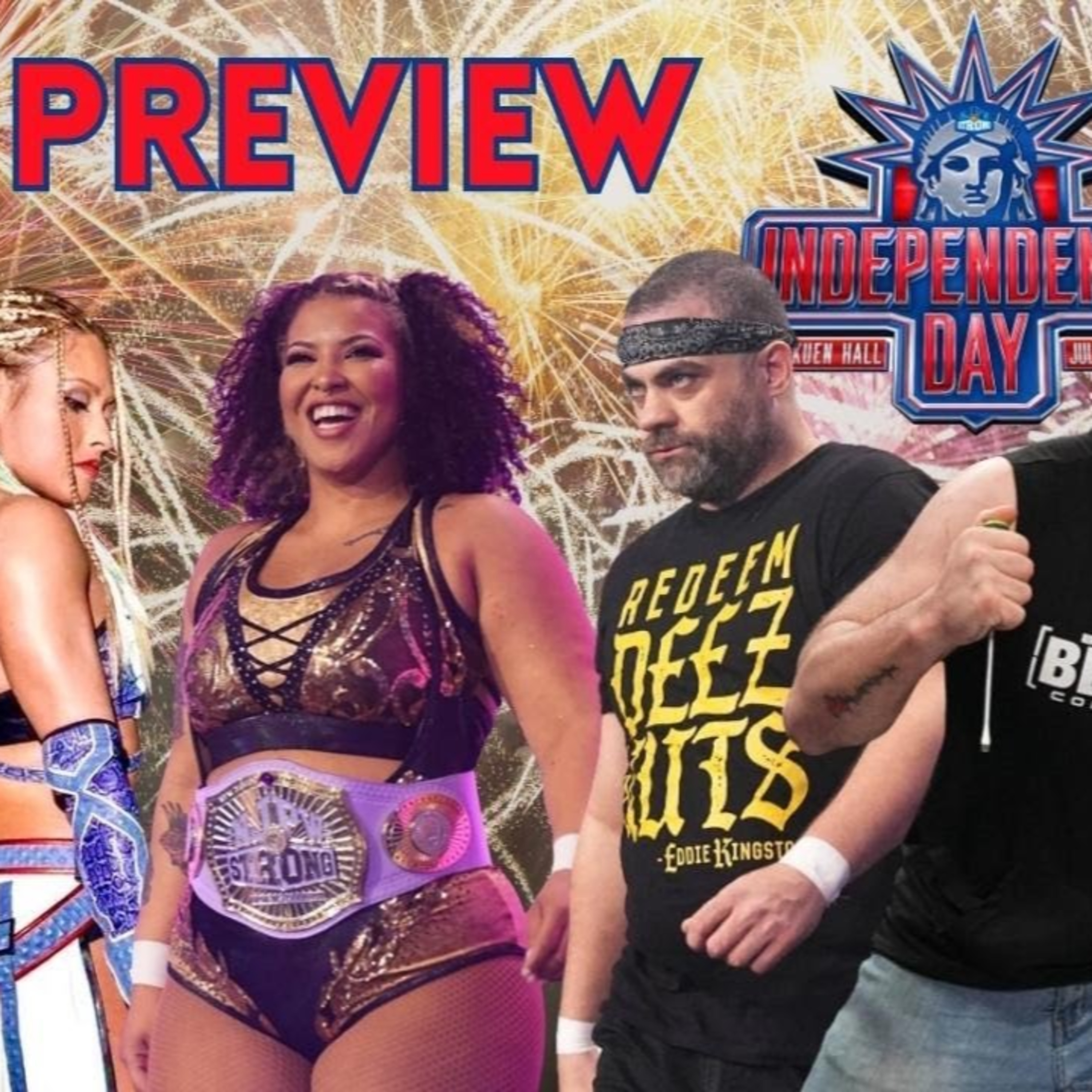 NJPW Independence Day Preview | Will Eddie Kingston Win Strong Openweight Title? Willow vs Giulia