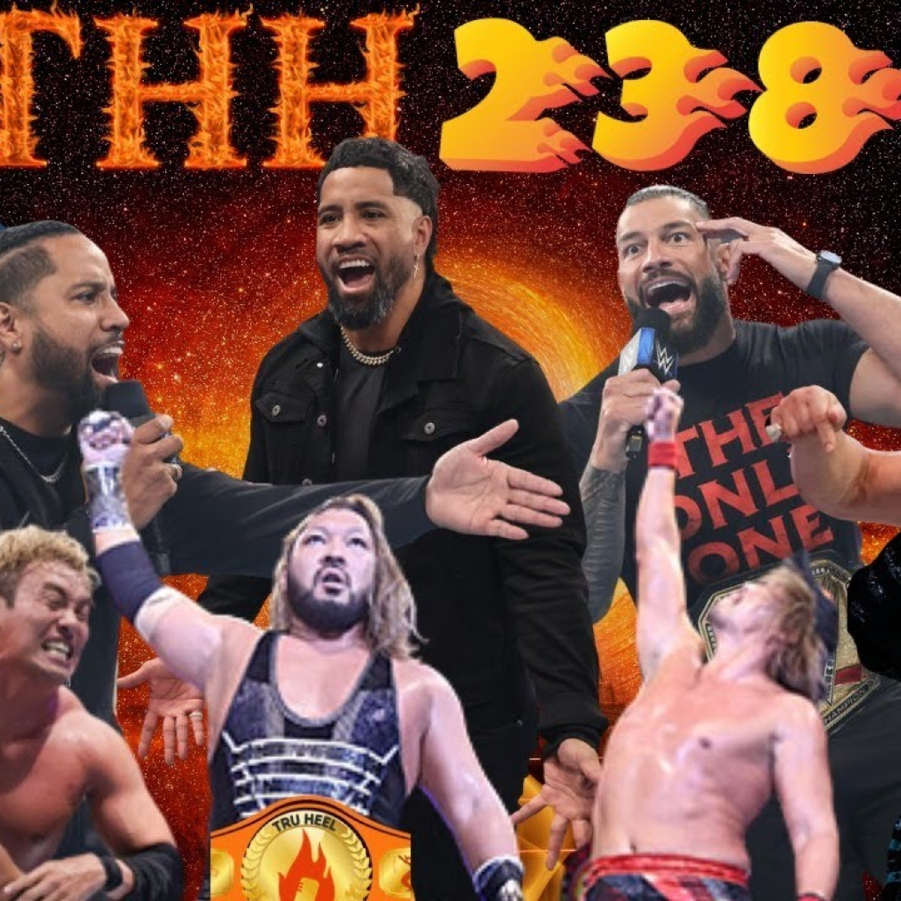 THH 238 | Was Jimmy Uso Heel Turn Right Decision? Bray Wyatt "Life-Threatening" Illness?