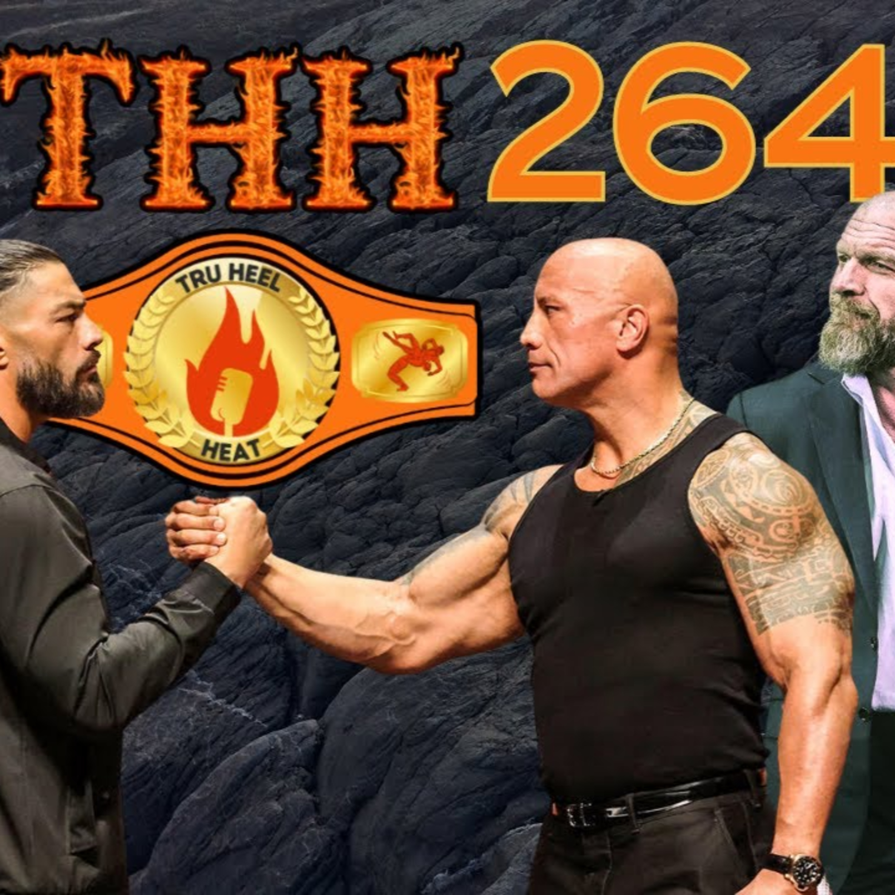 THH 264 | The Rock Joins The Bloodline! Stephanie McMahon w/Vince in Ashley Massaro Allegations?