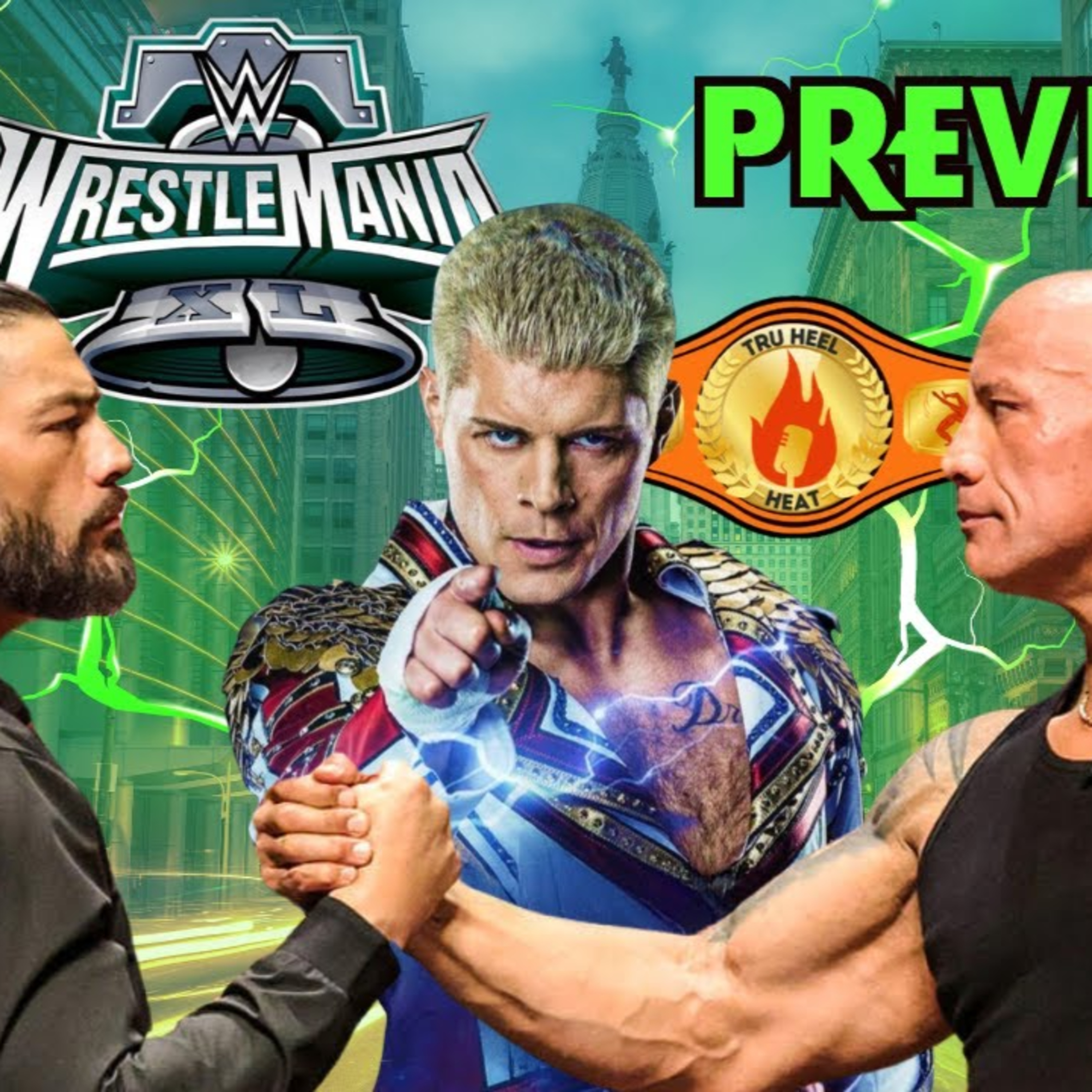 WWE WrestleMania 40 Preview | Will Cody Rhodes Finish His Story? Will The Rock Turn On Roman Reigns?