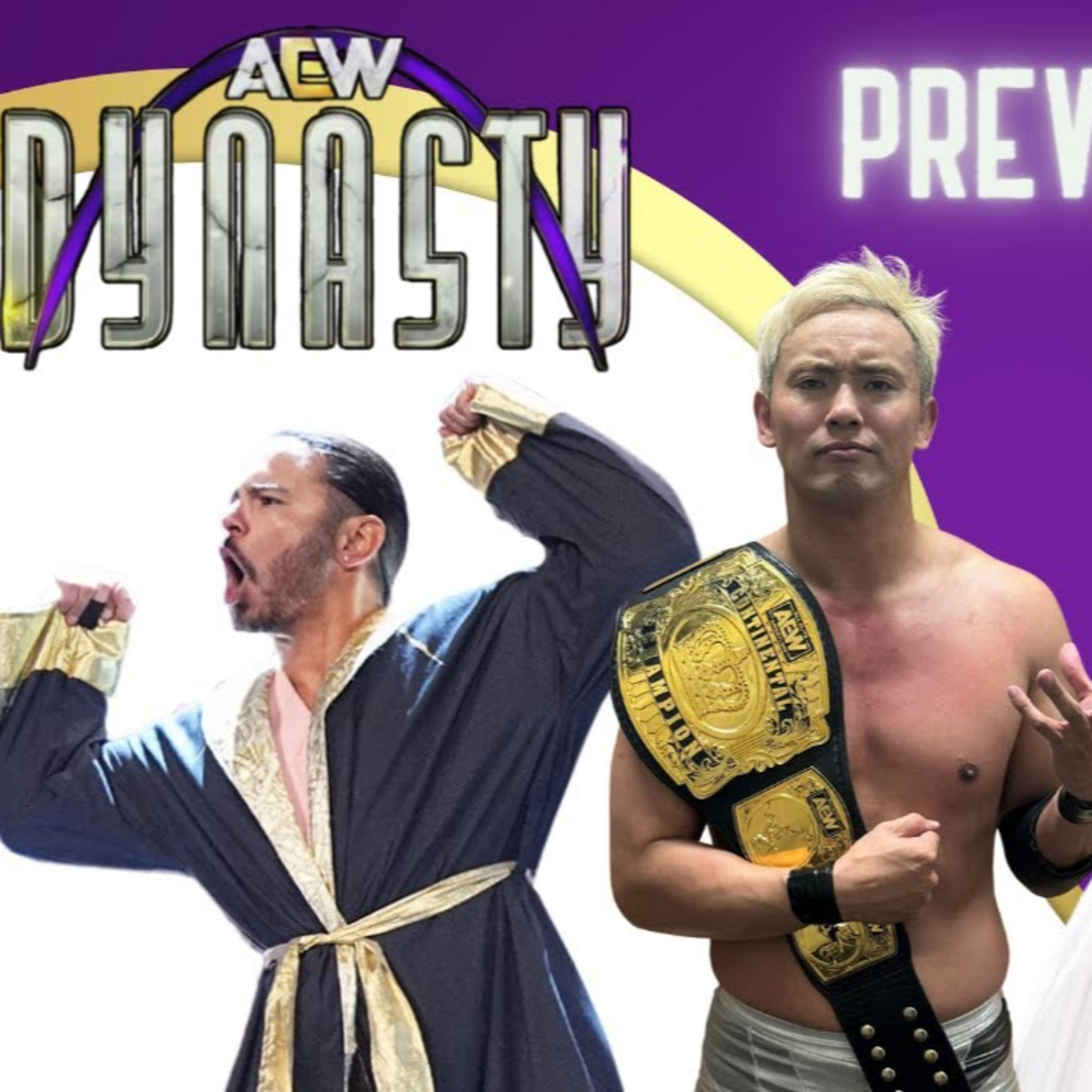 AEW Dynasty Preview | Will Swerve Strickland Dethrone Samoa Joe? Will Ospreay vs Bryan Danielson!