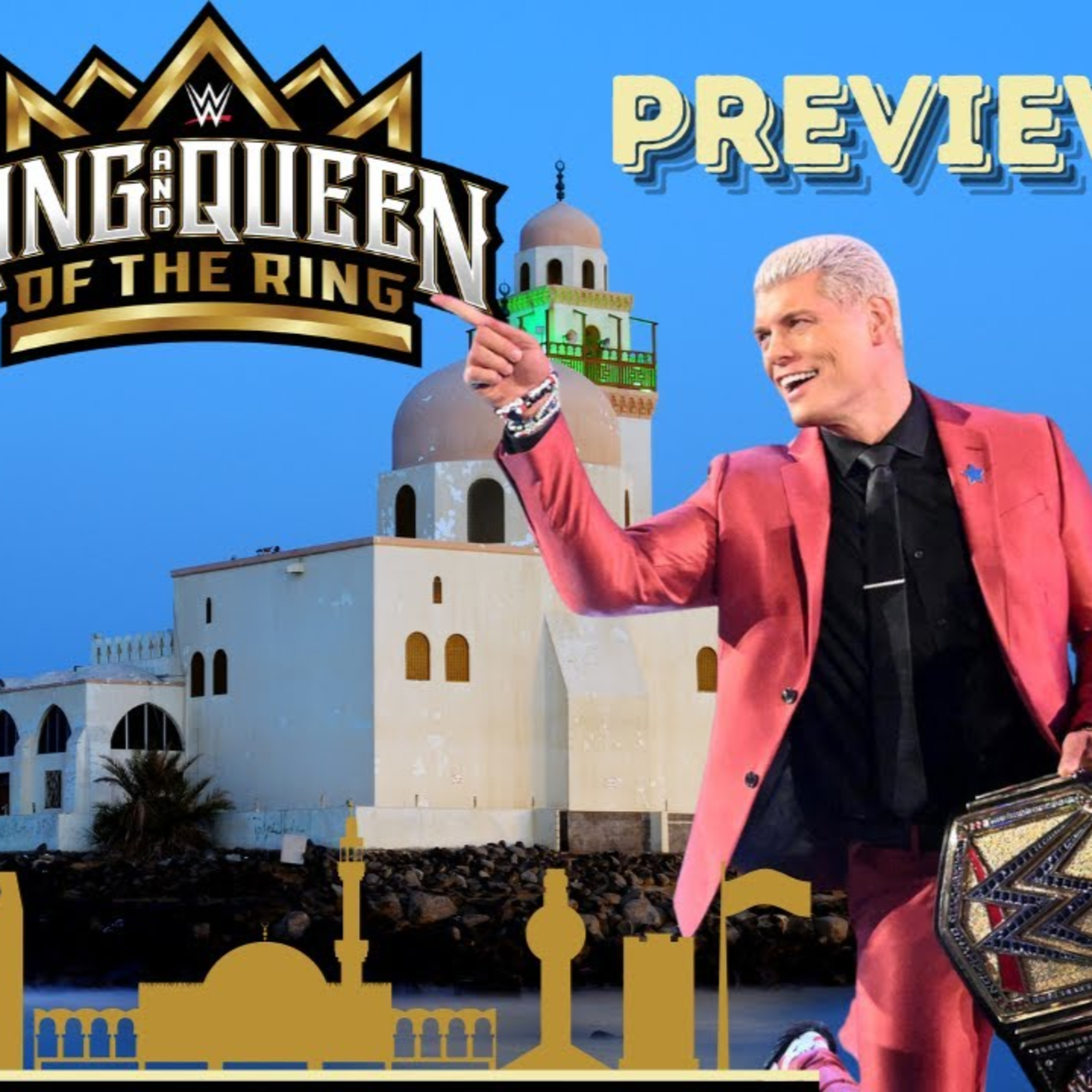 WWE King & Queen Of The Ring Preview | Will Logan Paul Become Double Champion Against Cody Rhodes?