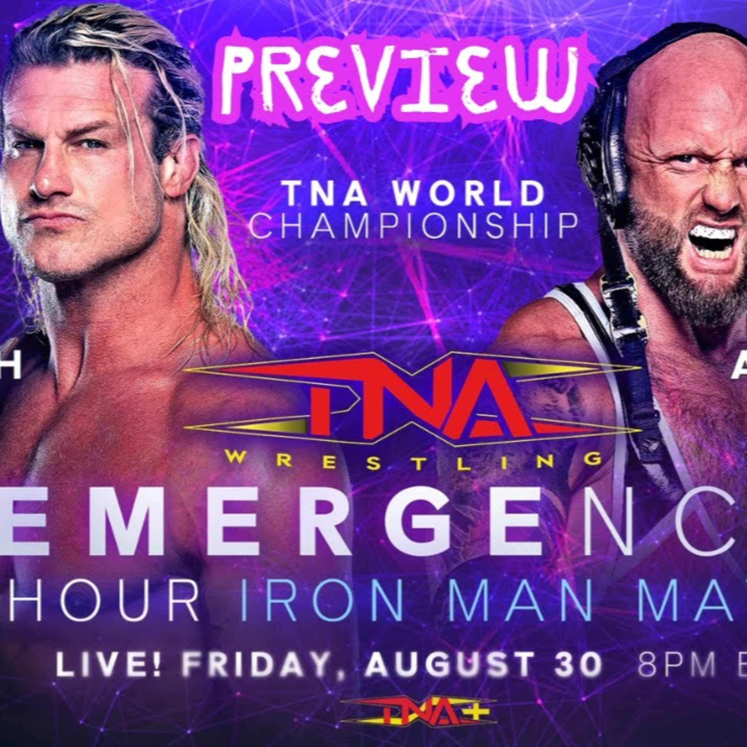 TNA Emergence 2024 Preview | Nic Nemeth vs Josh Alexander 1 Hour Iron Man Match!