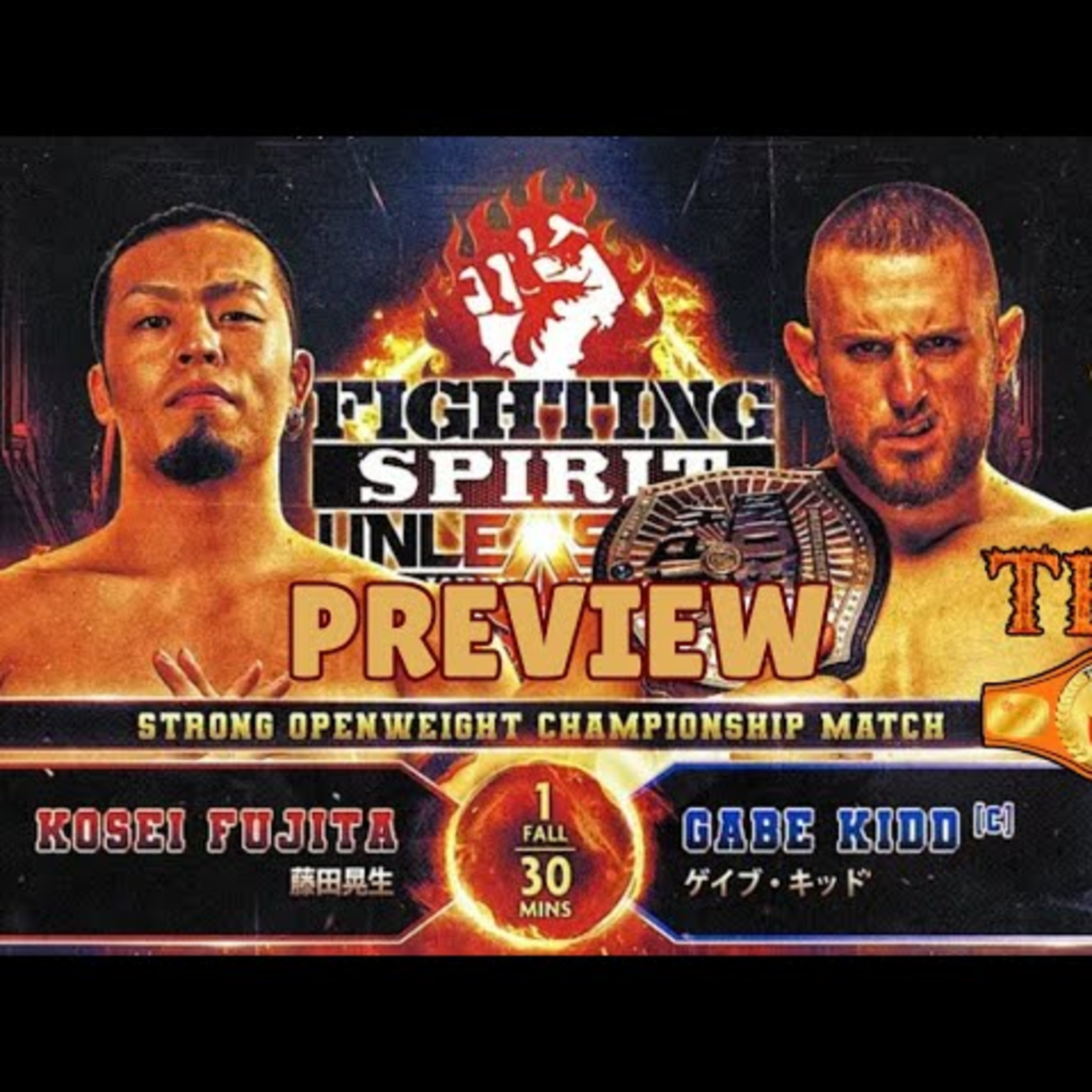 NJPW Fighting Spirit Unleashed 2024 Preview | Gabe Kidd vs Kosei Fujita! Konosuke Takeshita vs TJP!