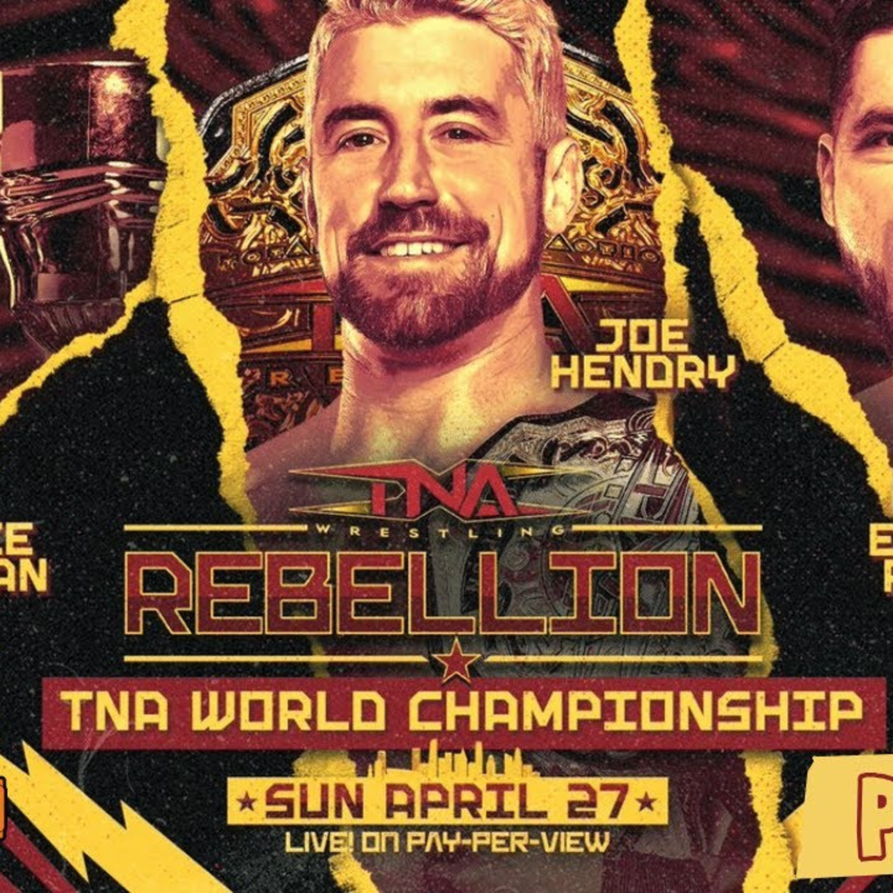 TNA Rebellion 2025 Preview | Can Joe Hendry Retain TNA World Title vs Ethan Page & Frankie Kazarian?