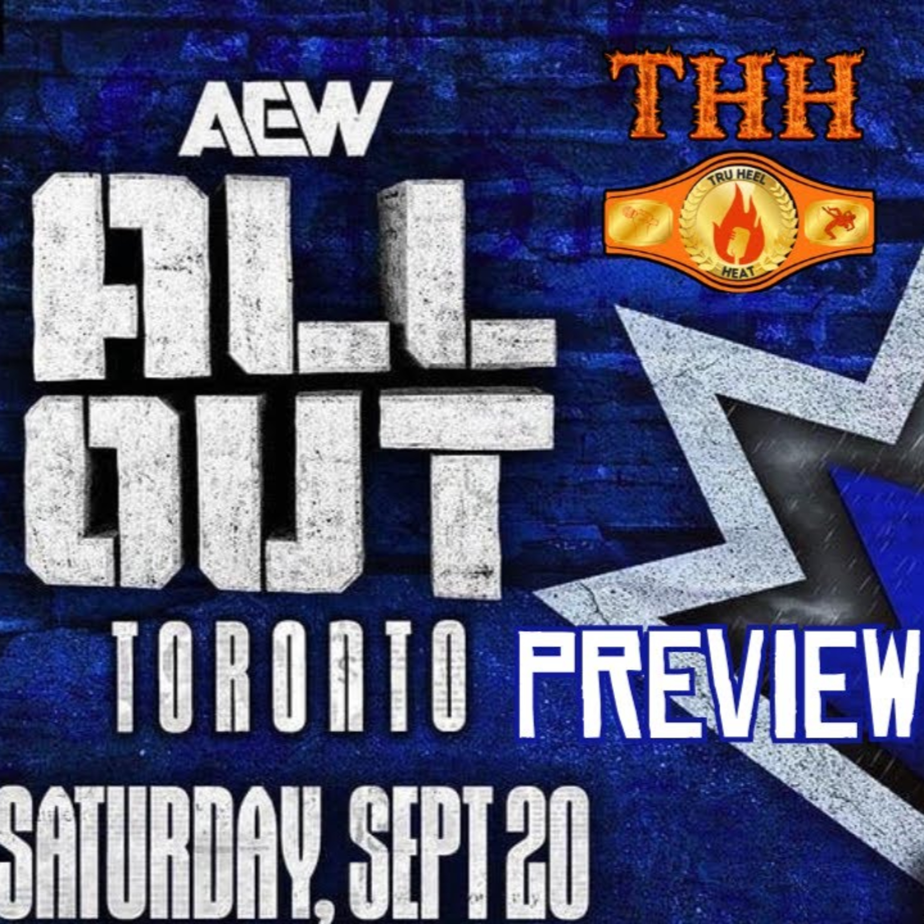AEW All Out 2025 Preview | Adam Copeland & Christian Cage Return Home To Face FTR! Hangman/Fletcher!